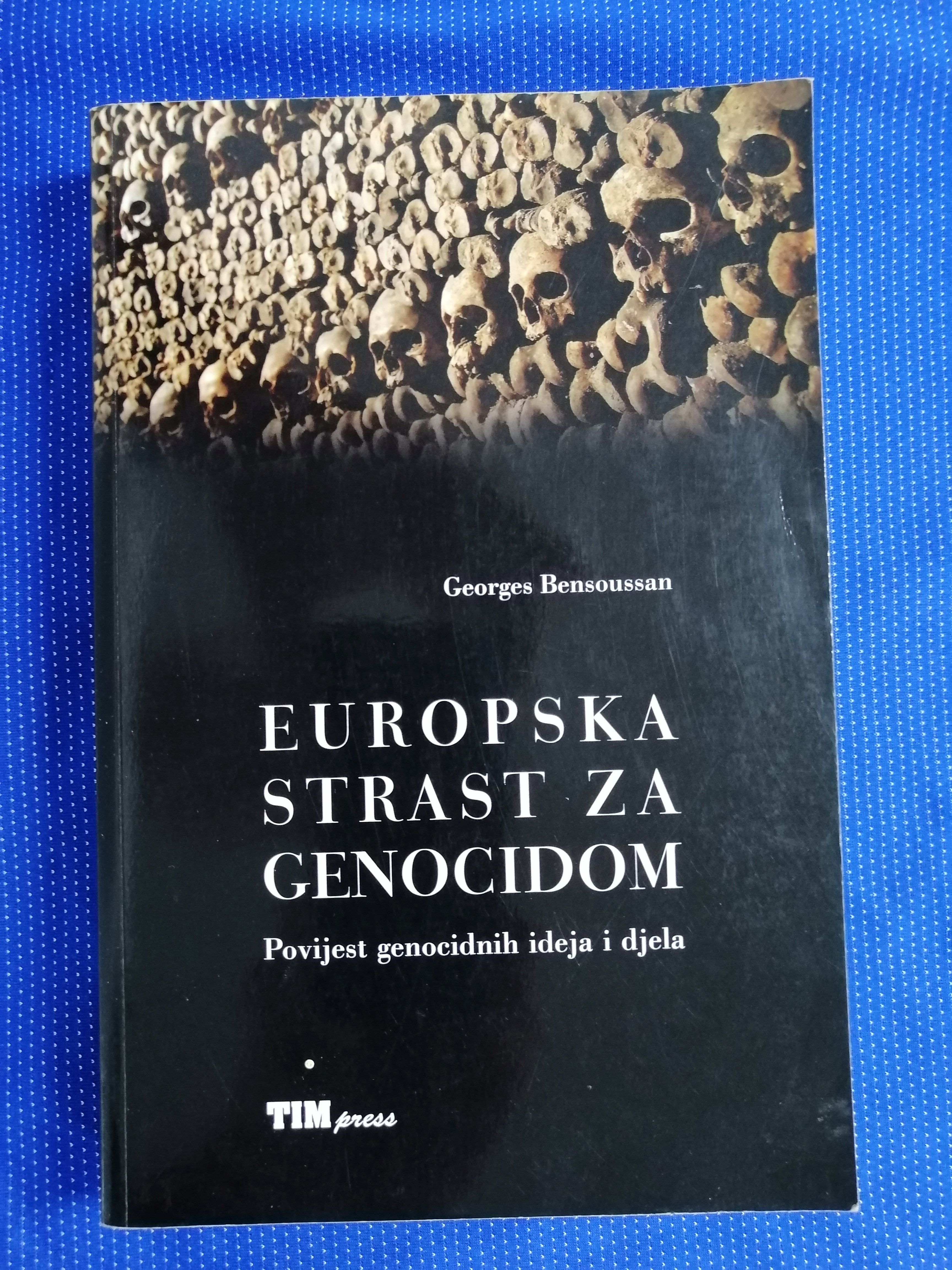 Georges Bensoussan – Europska strast za genocidom - Zagreb