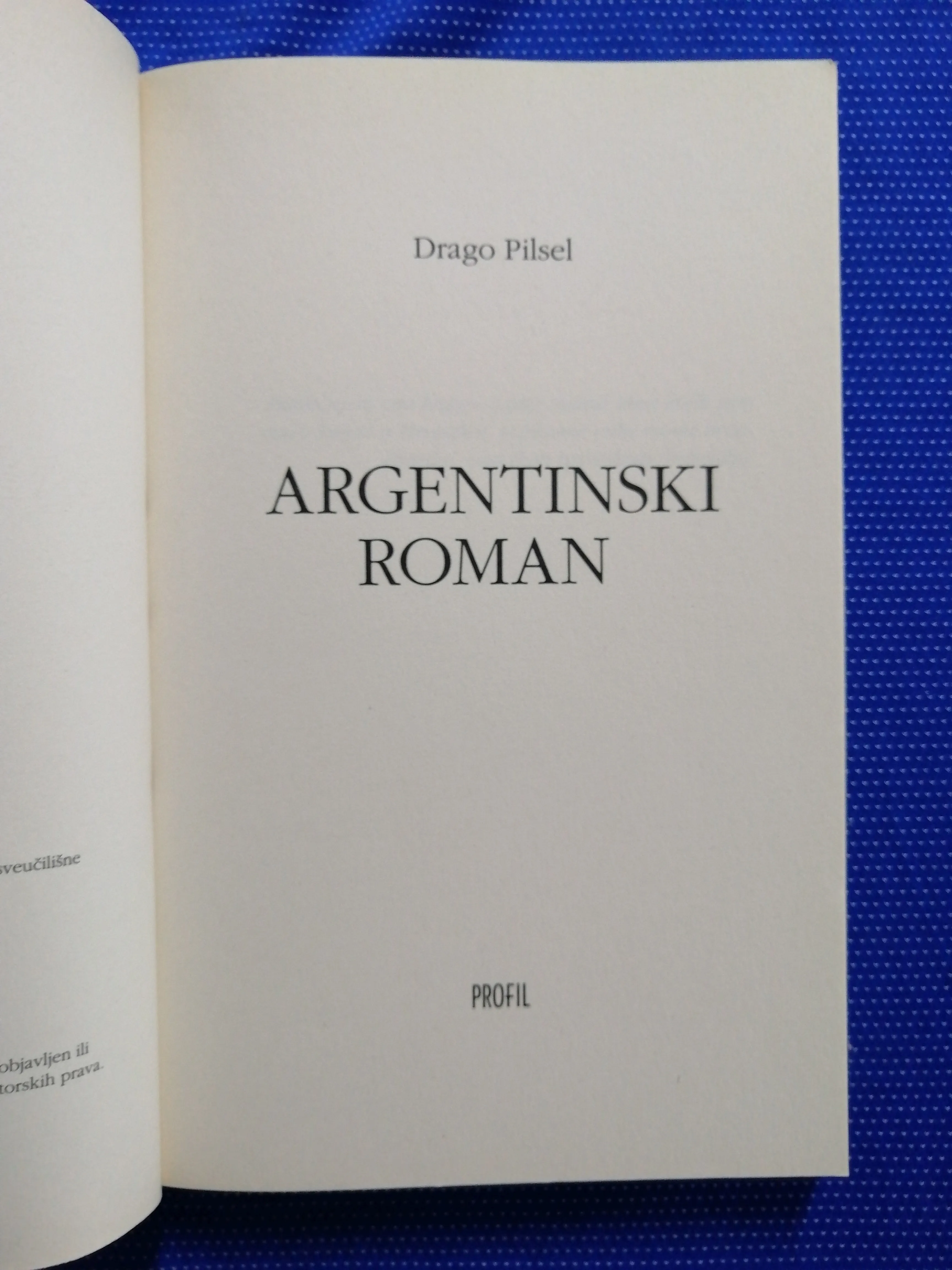 drago pilsel – argentinski roman - slika 2