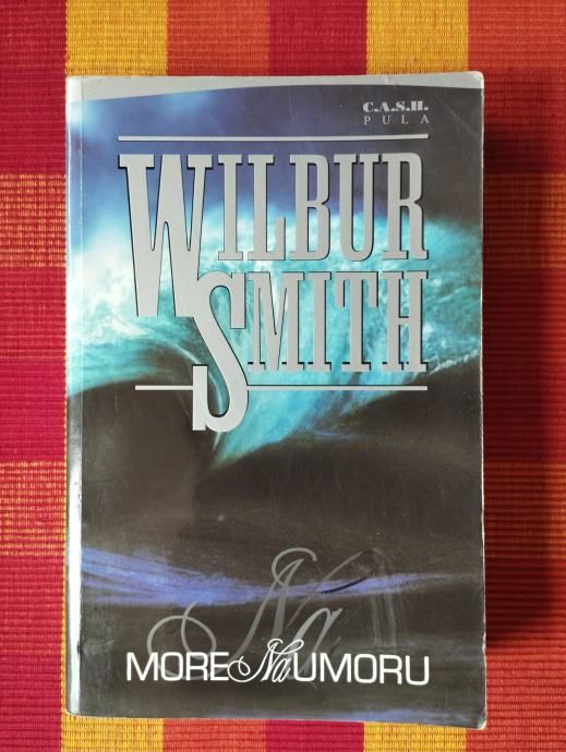 Wilbur Smith - More na umoru - Samobor