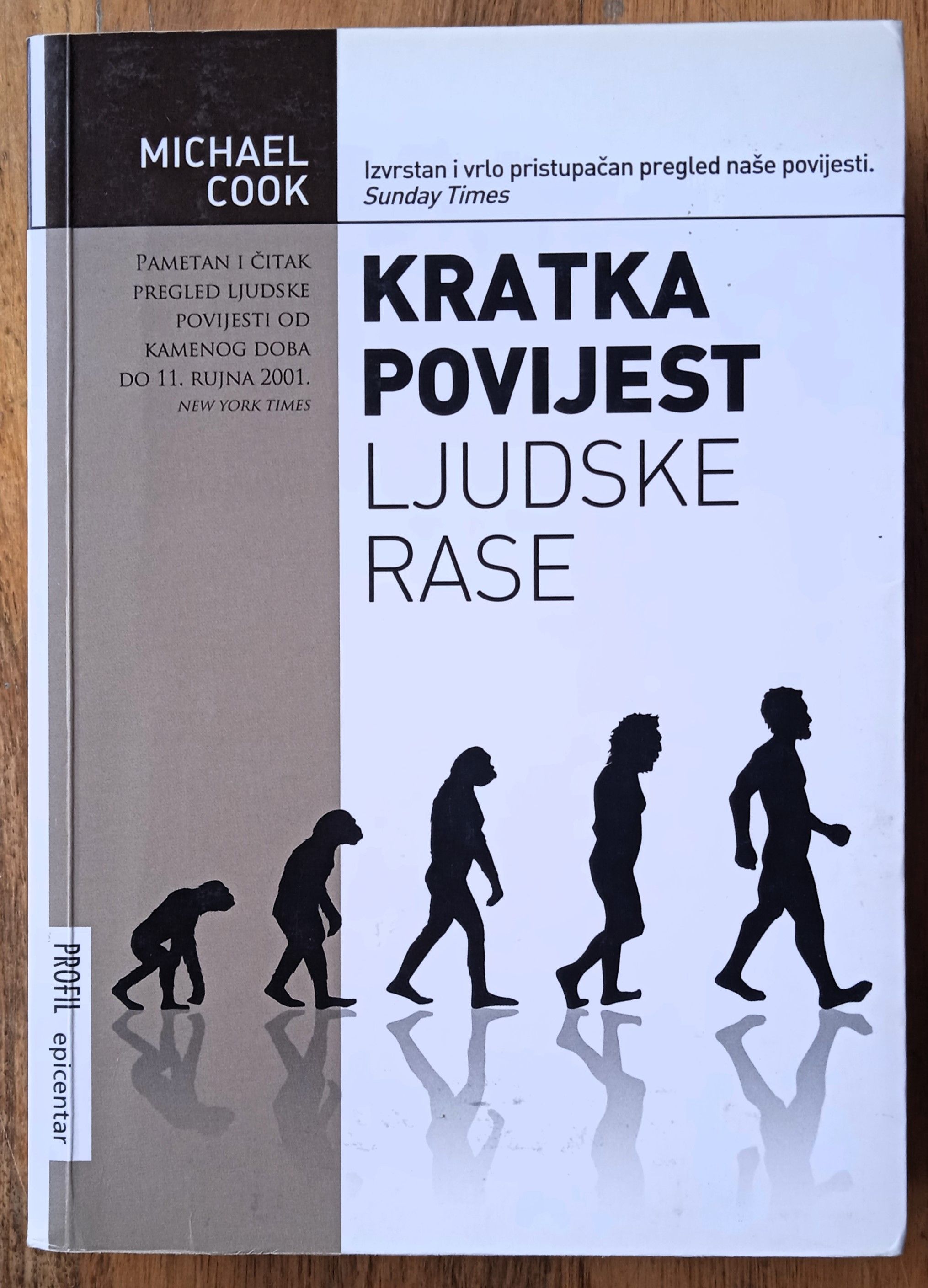KRATKA POVIJEST LJUDSKE RASE Michael Cook - Sisak