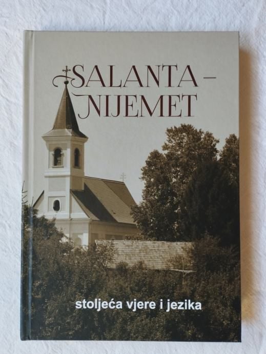 Salanta - Nijemet - Samobor