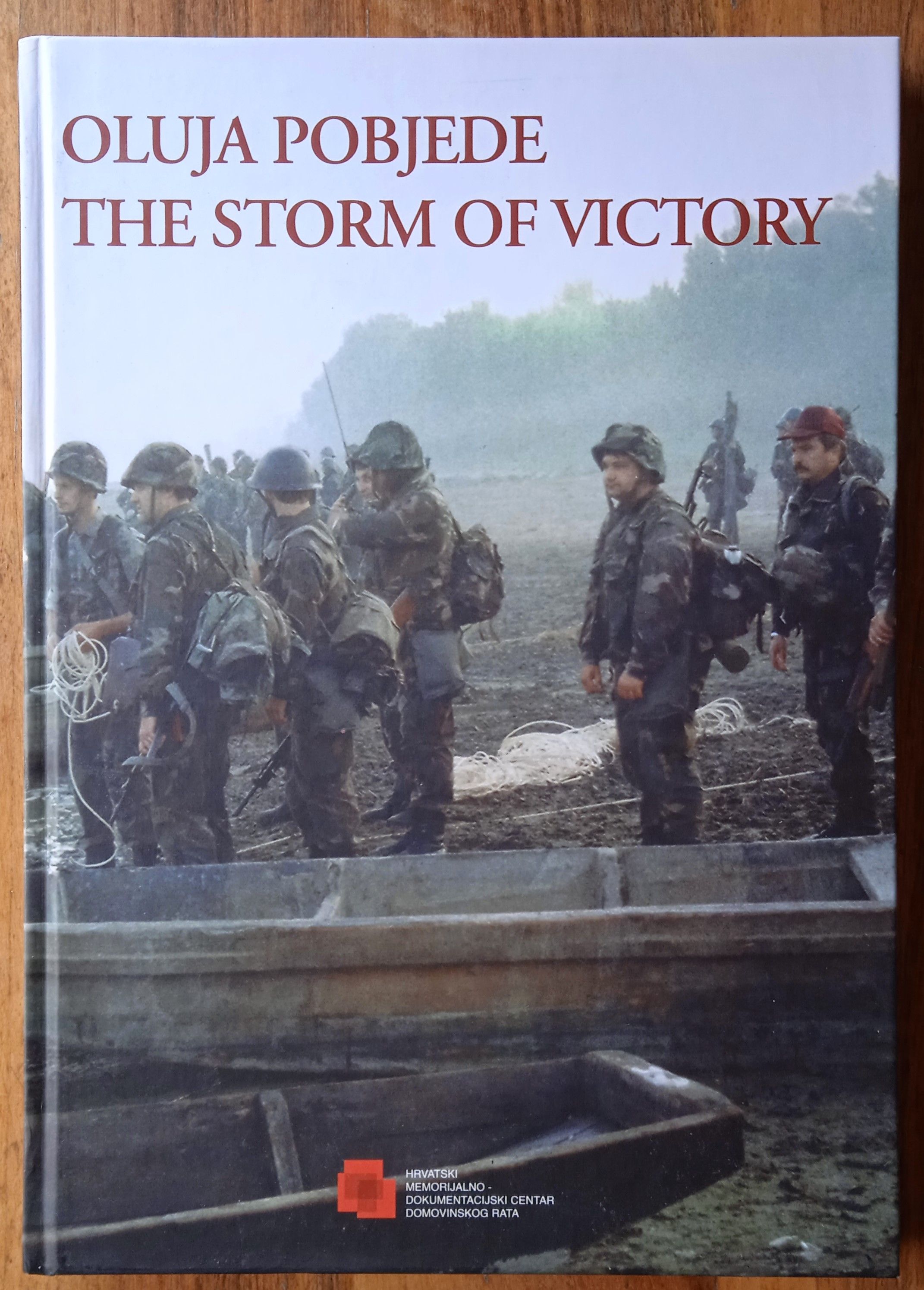 OLUJA POBJEDE THE STORM OF VICTORY Ante Nazor DOMOVINSKI RAT - Sisak