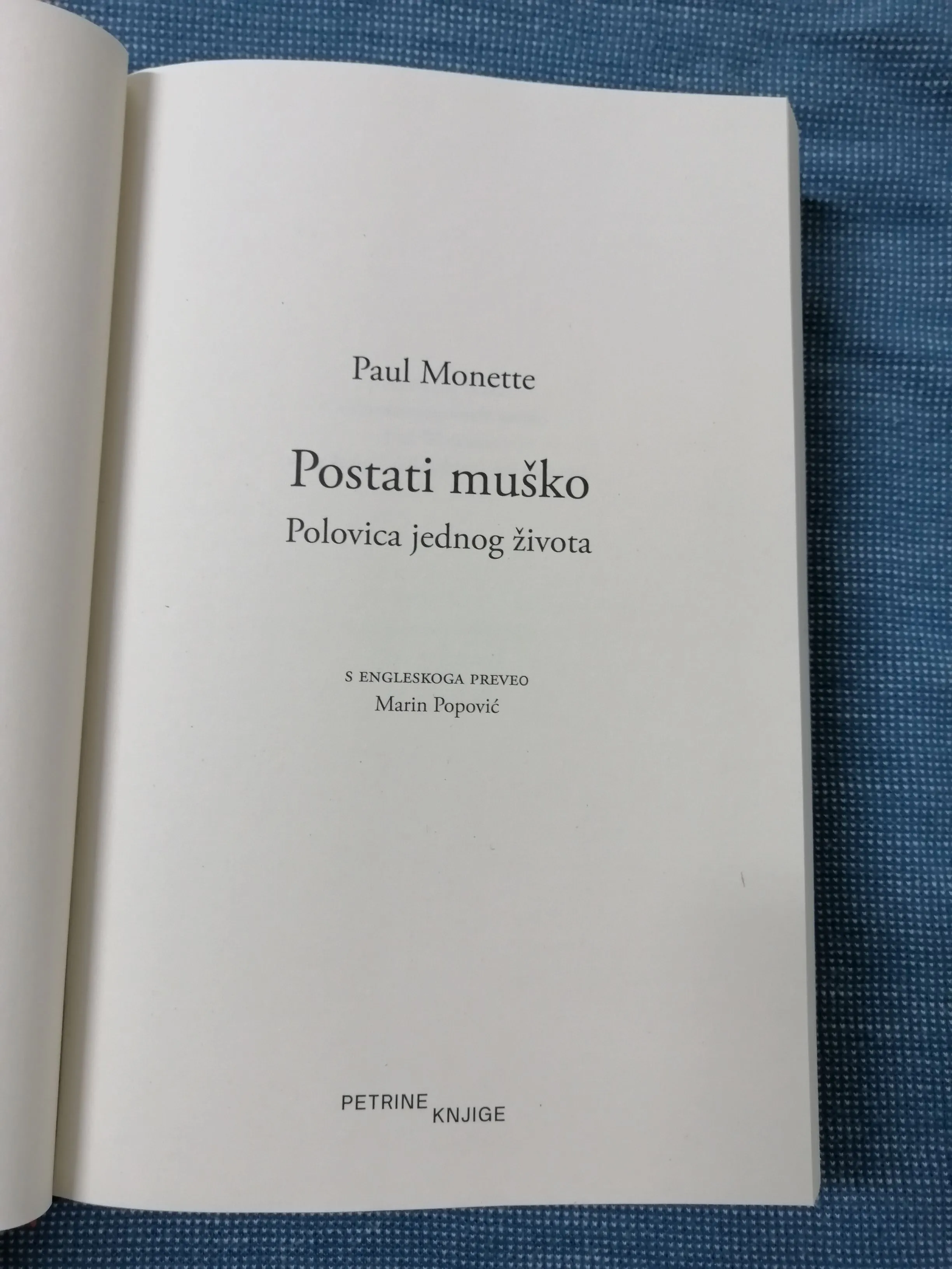 paul monette – postati muško : polovica jednog života - slika 2