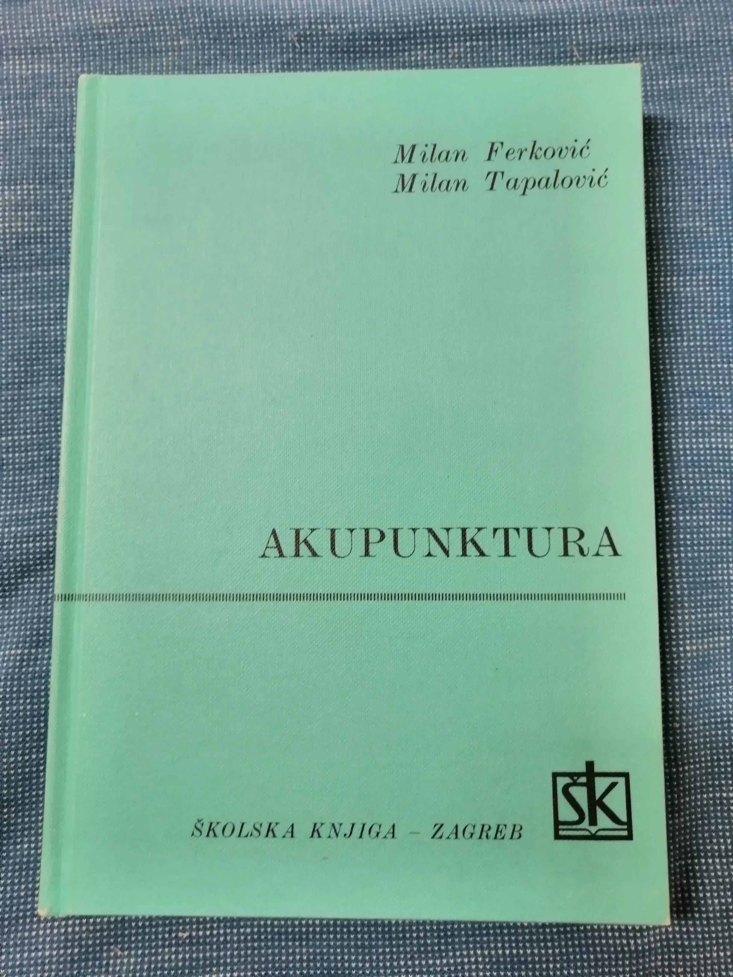 Milan Ferković i Milan Tapalović – Akupunktura - Zagreb