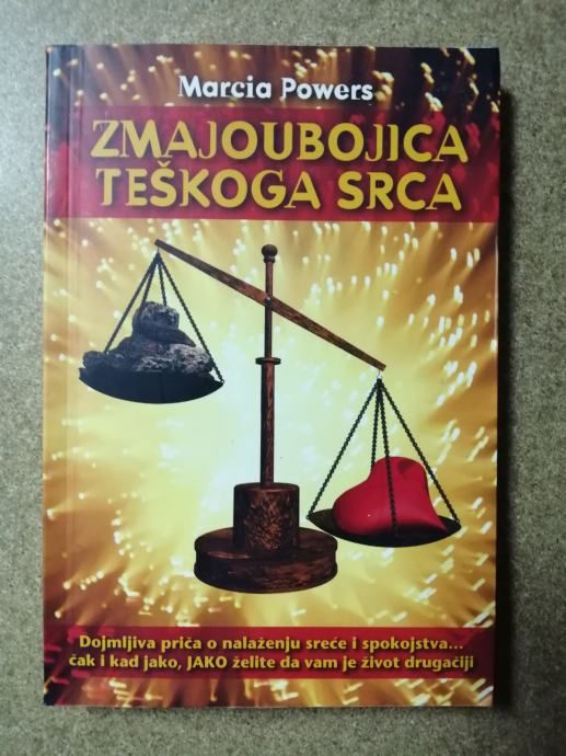Marcia Powers – Zmajoubojica teškoga srca [B42] - Zagreb