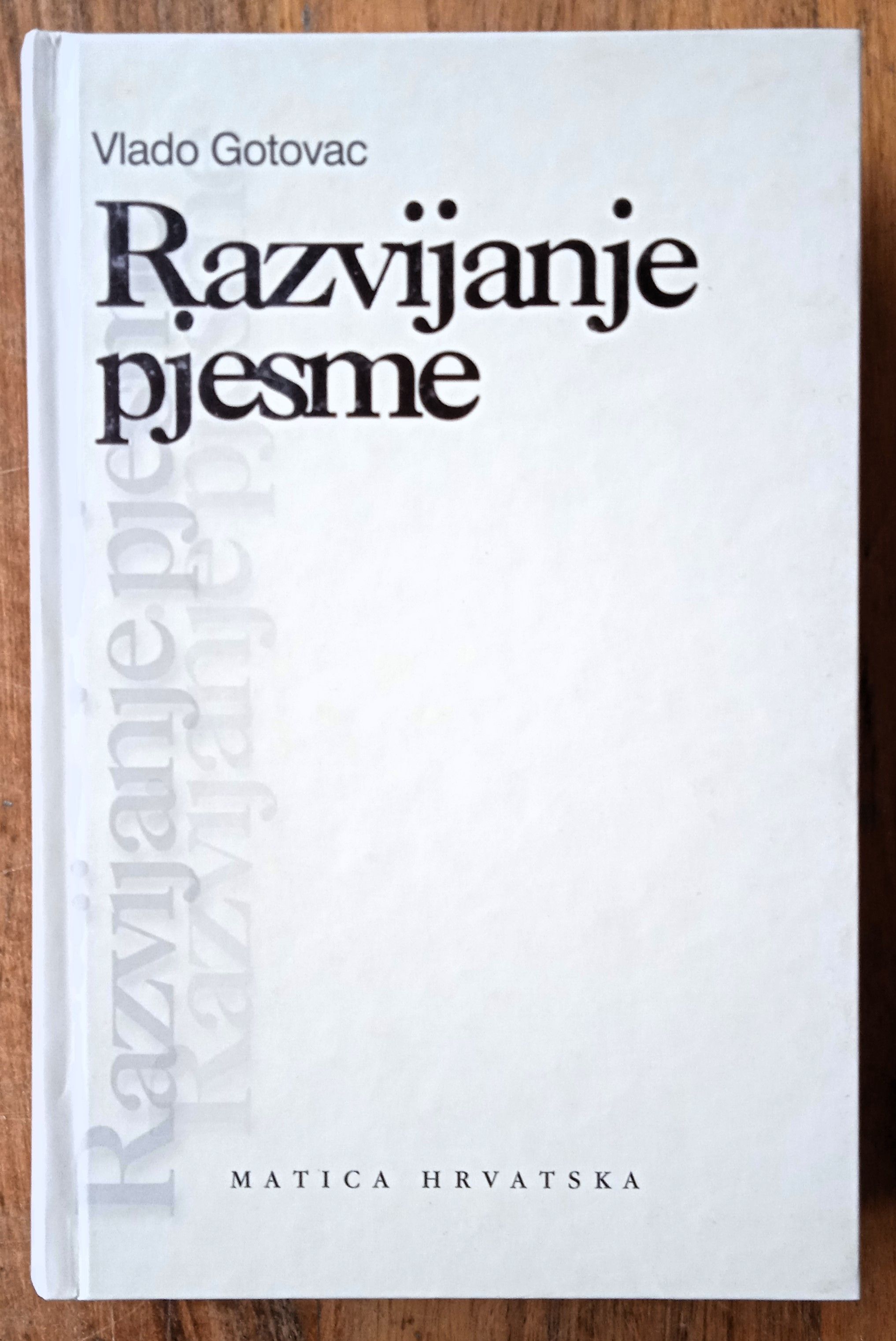 RAZVIJANJE PJESME Vlado Gotovac - Sisak