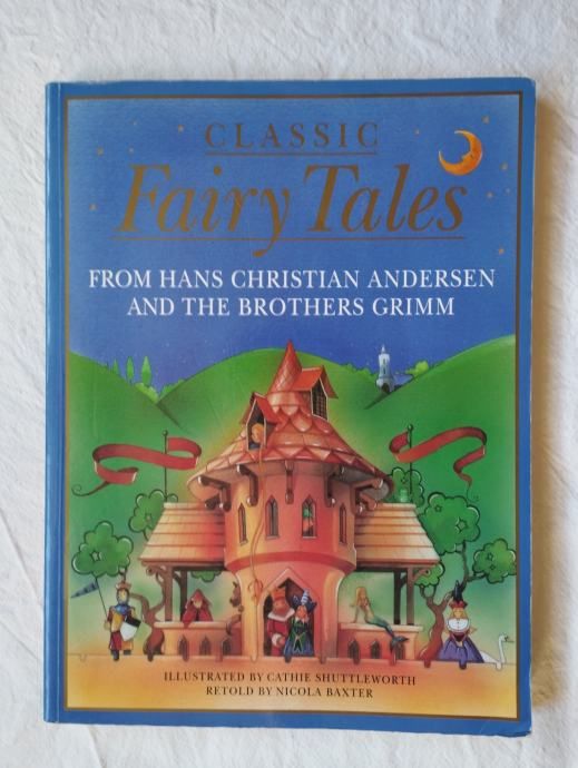 Classic Fairy Tales from H.C.Andersen and the Brothers Grimm - Samobor