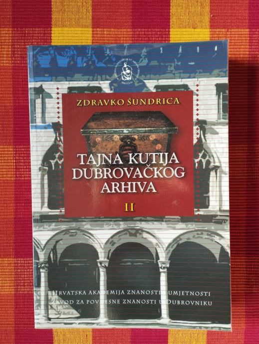 Zdravko Šundrica - Tajna kutija dubrovačkog arhiva II - Samobor