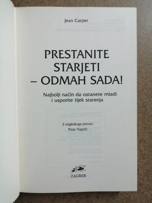 jean carper – prestanite starjeti – odmah sada! (b60) - slika 2