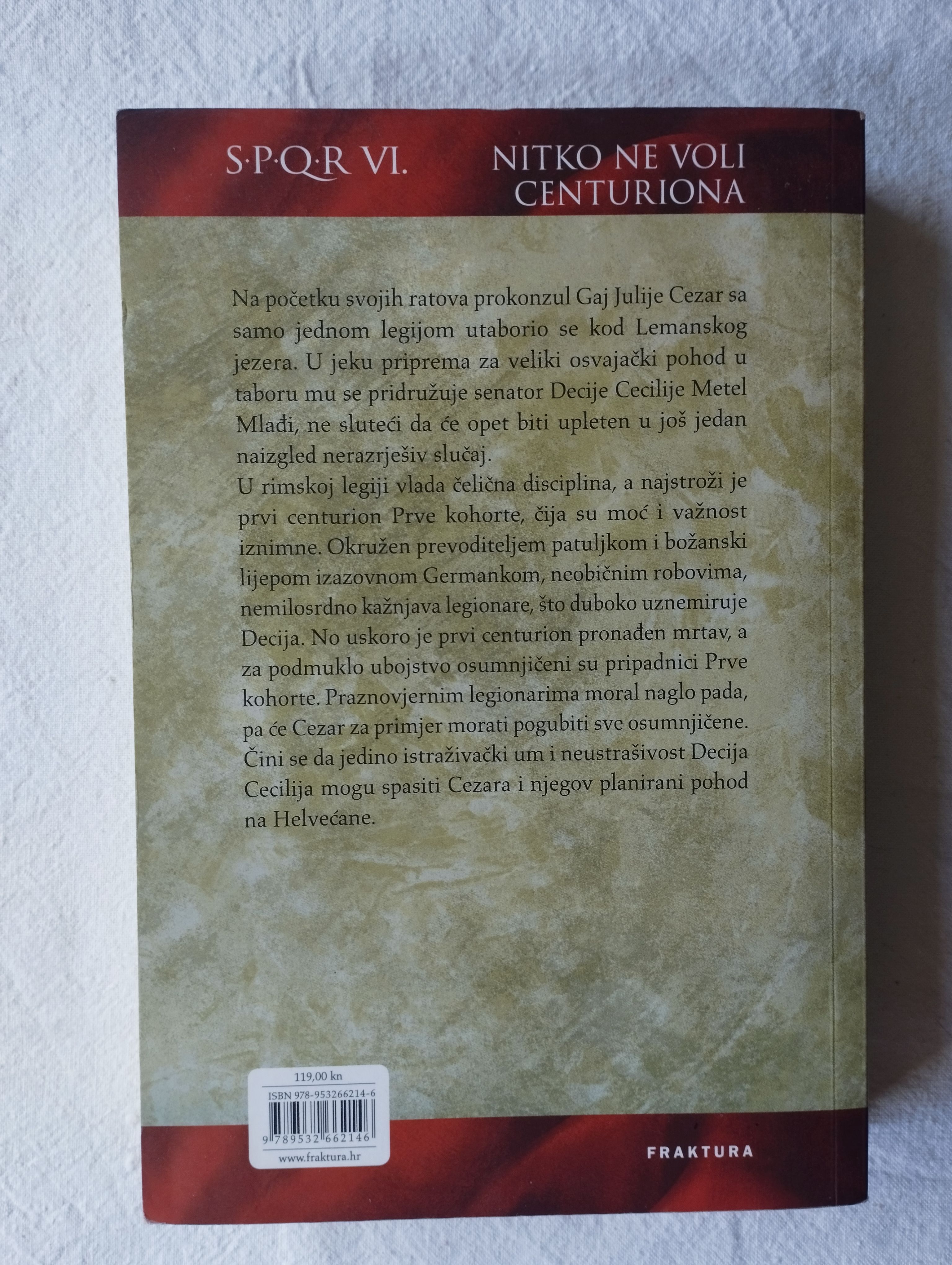 john maddox roberts - spor vi - nitko ne voli centuriona - slika 3