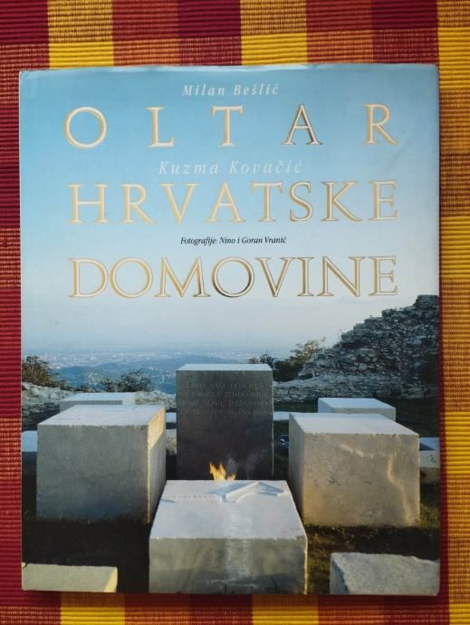 M.Bešlić, K.Kovačić - Oltar Hrvatske Domovine - Samobor