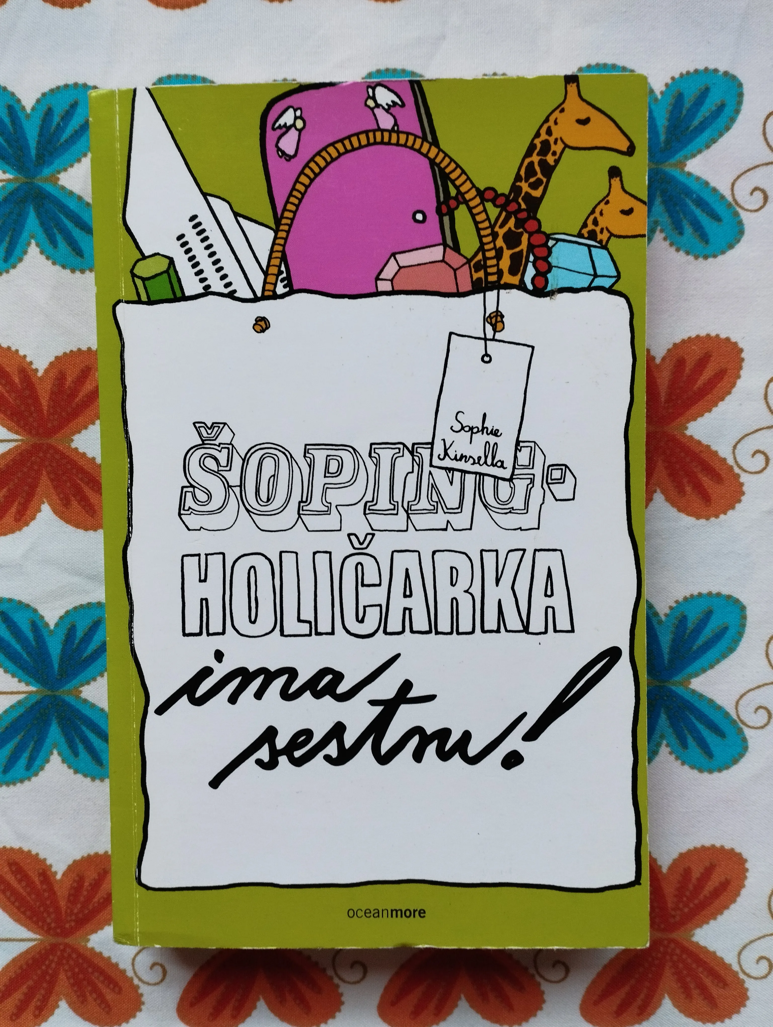 Sophie Kinsella - Šopingholičarka ima sestru! - Samobor