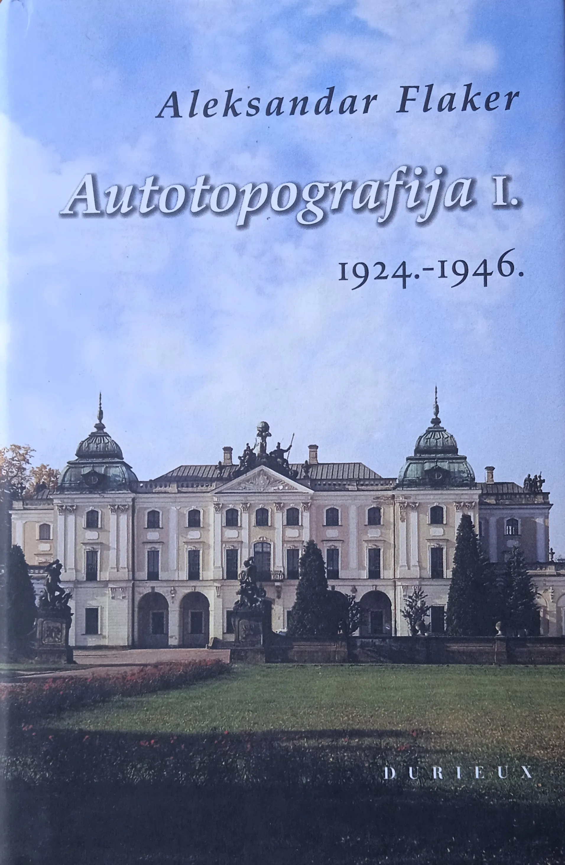 AUTOTOPOGRAFIJA 1 1924 1946 Aleksandar Flaker - Sisak