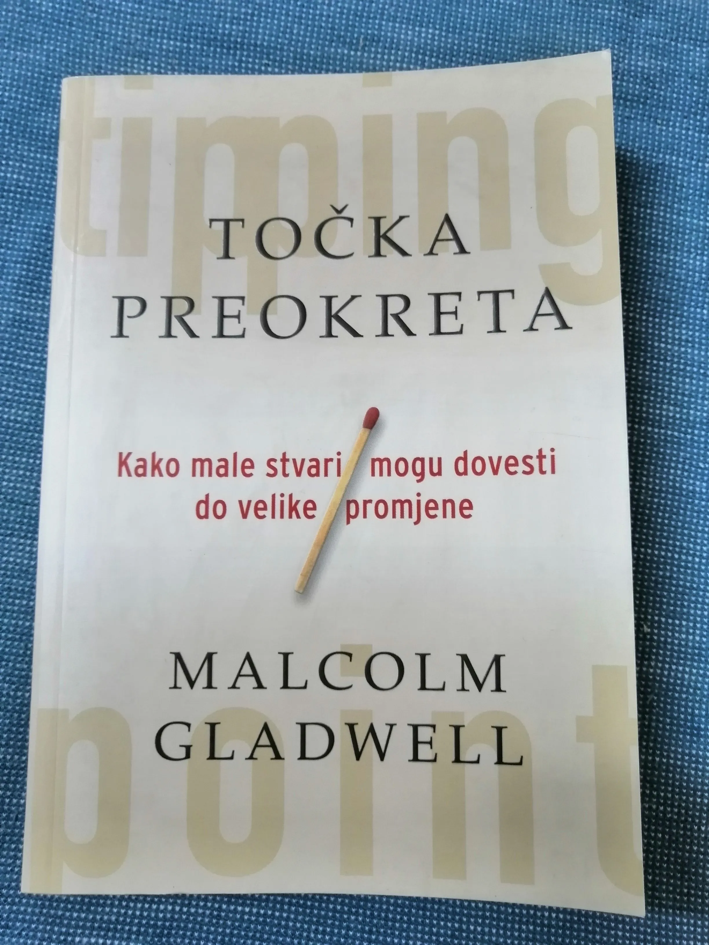Malcolm Gladwell – Točka preokreta - Zagreb
