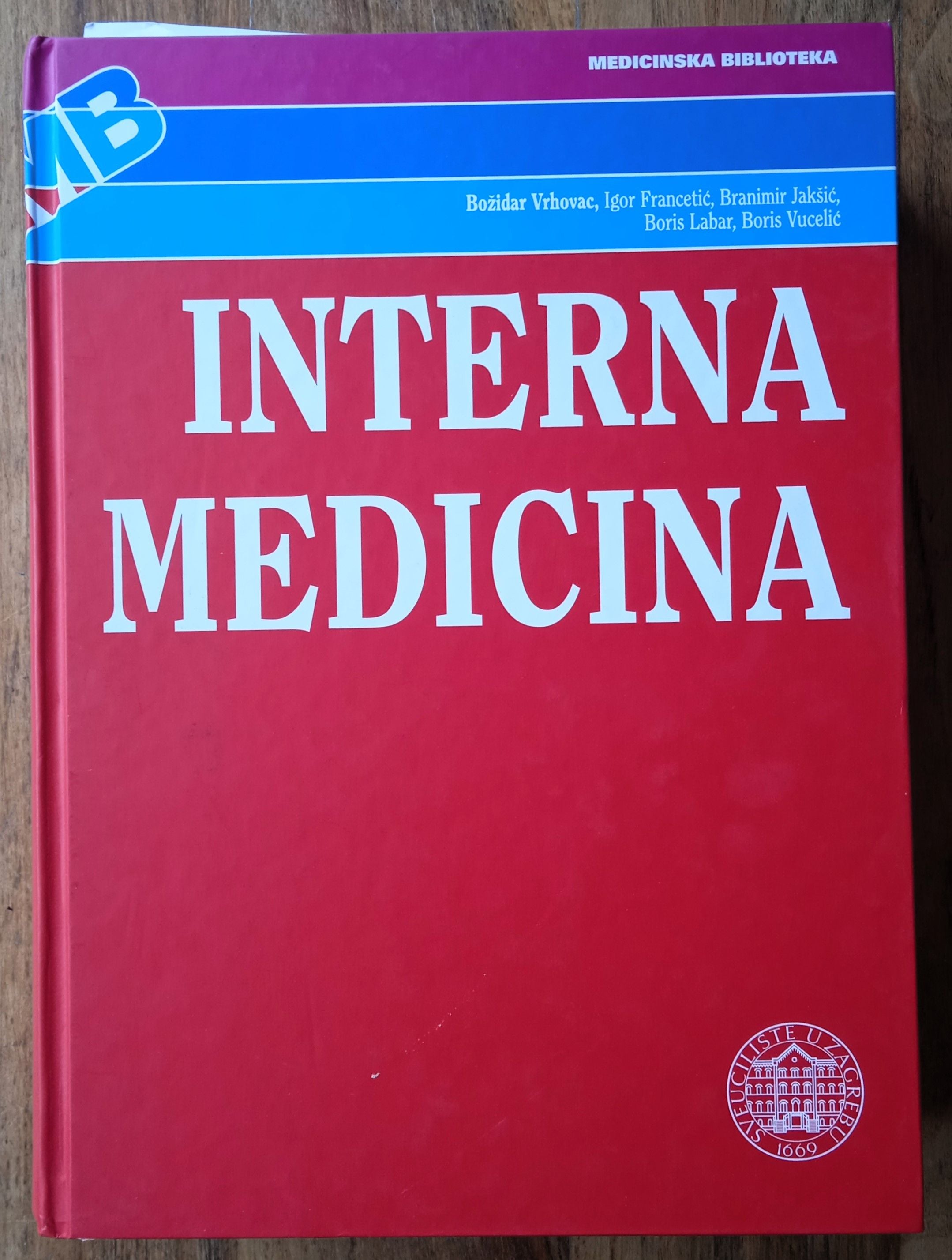 INTERNA MEDICINA Božidar Vrhovac i suradnici Treće izdanje 2003 - Sisak