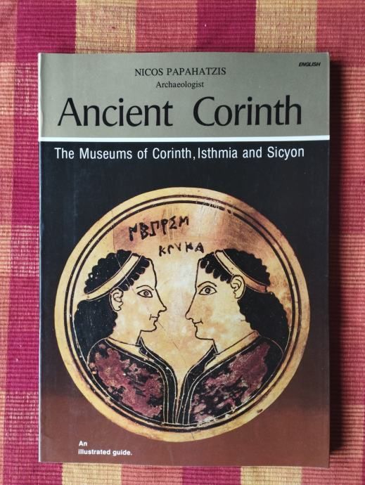 Nicos Papahatzis - Ancient Corinth - Samobor