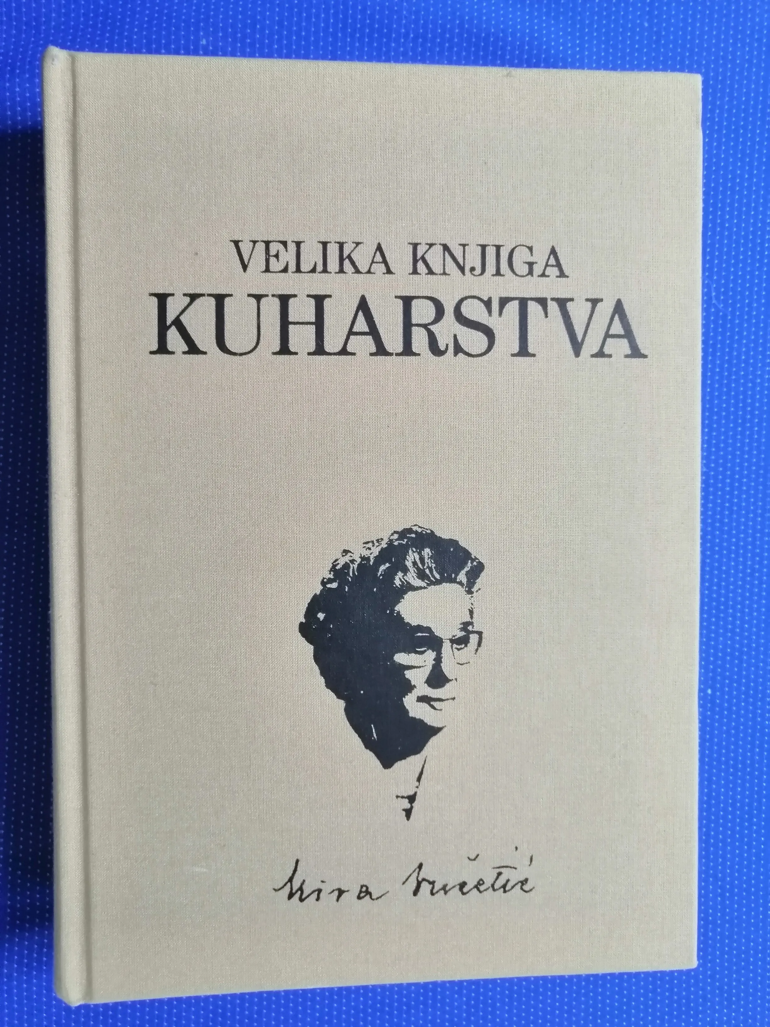 mira vučetić – velika knjiga kuharstva - slika 1