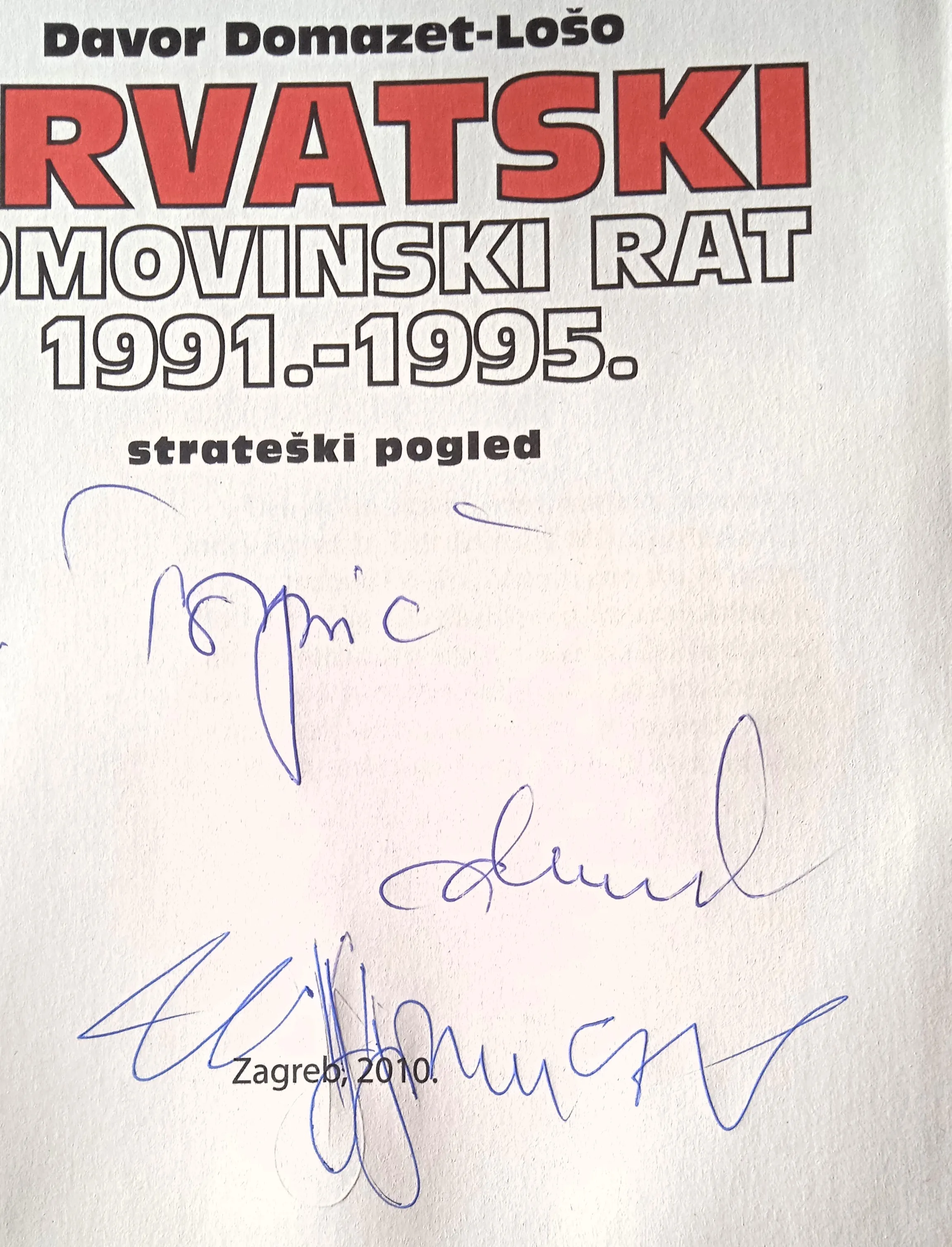 hrvatski domovinski rat 1991 1995 strateški pregled davor domazet lošo - slika 2