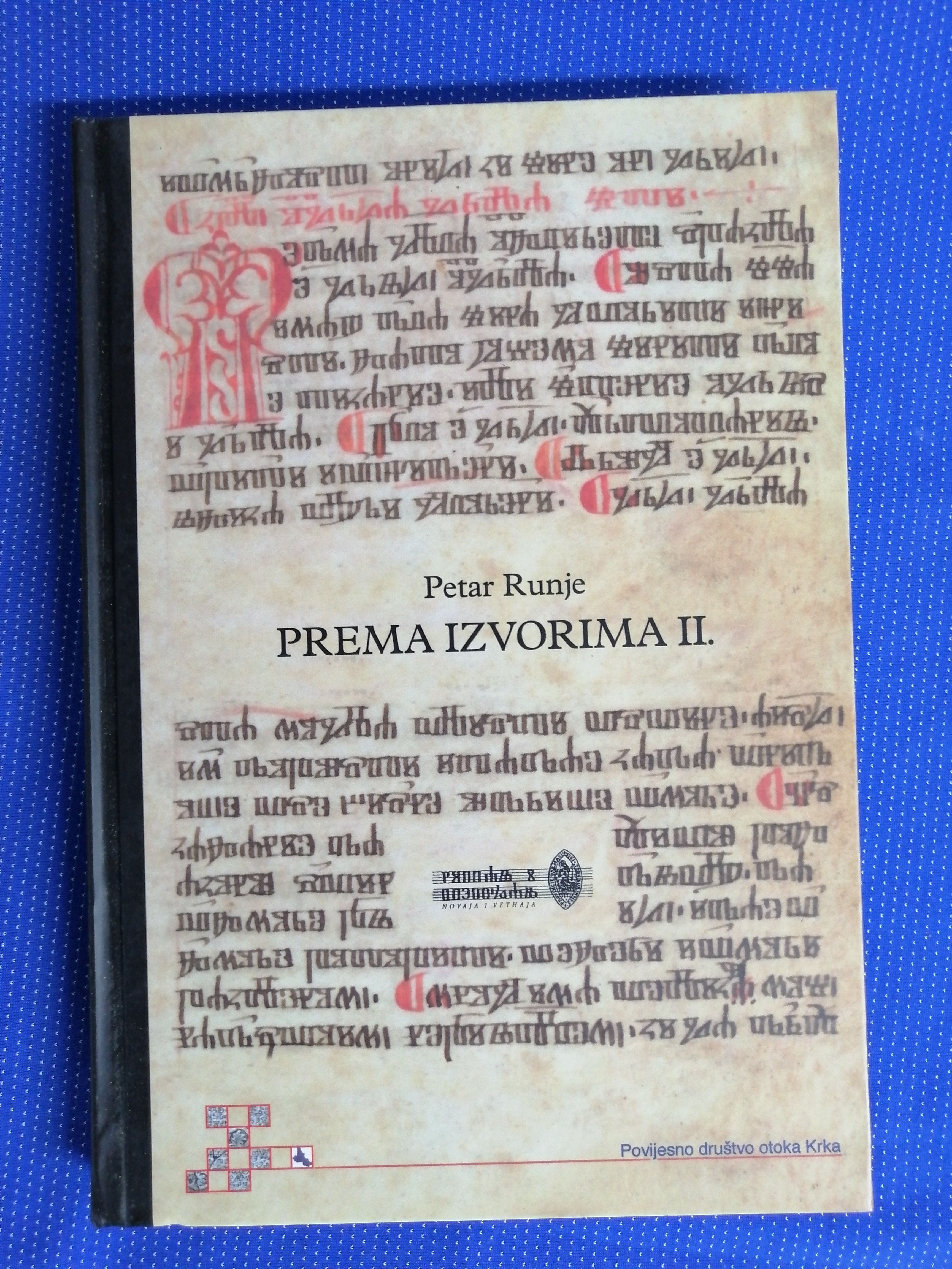 Petar Runje – Prema izvorima II. Rasprave i članci - Zagreb