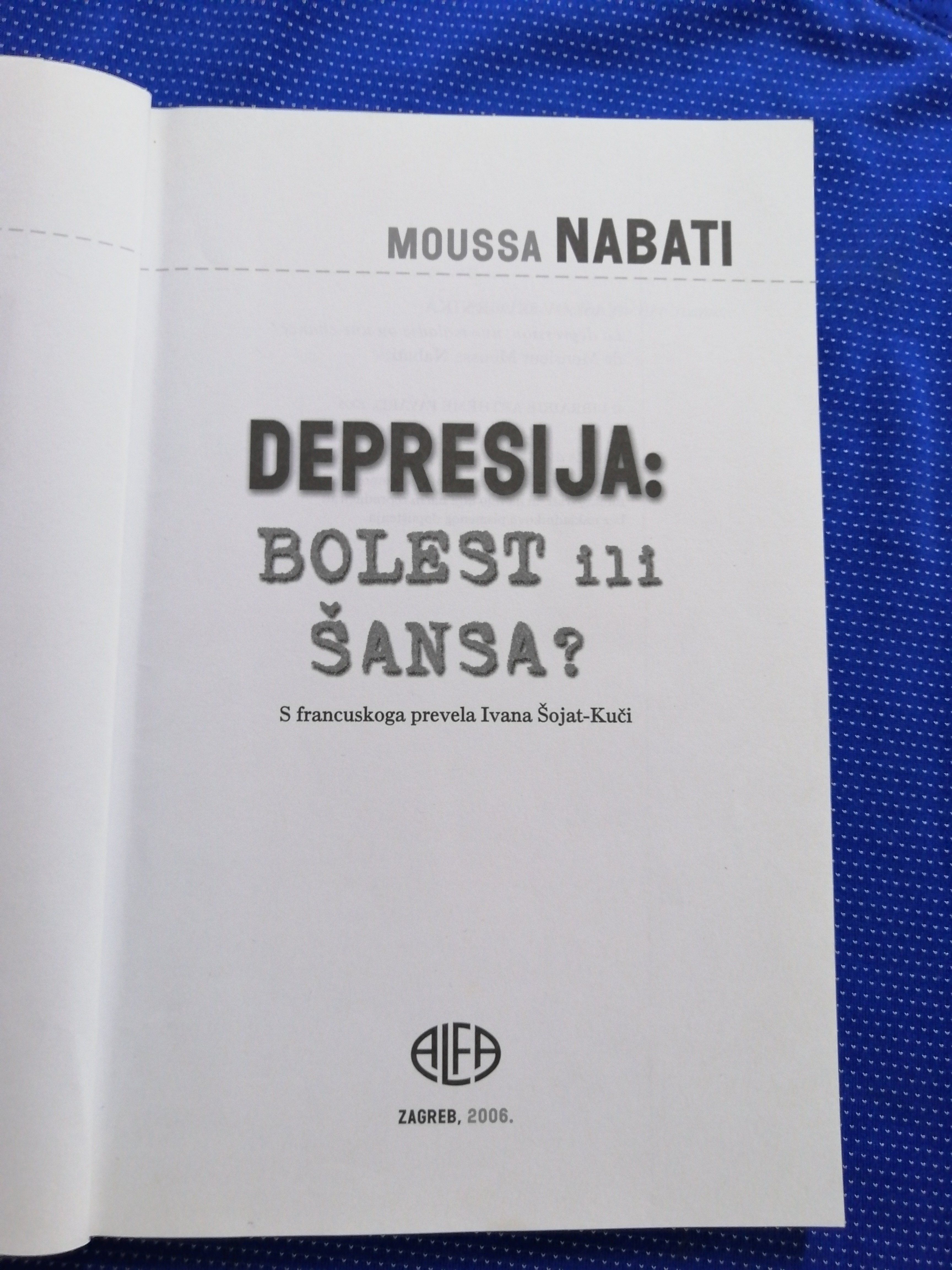 moussa nabati – depresija : bolest ili šansa? [z107] - slika 2