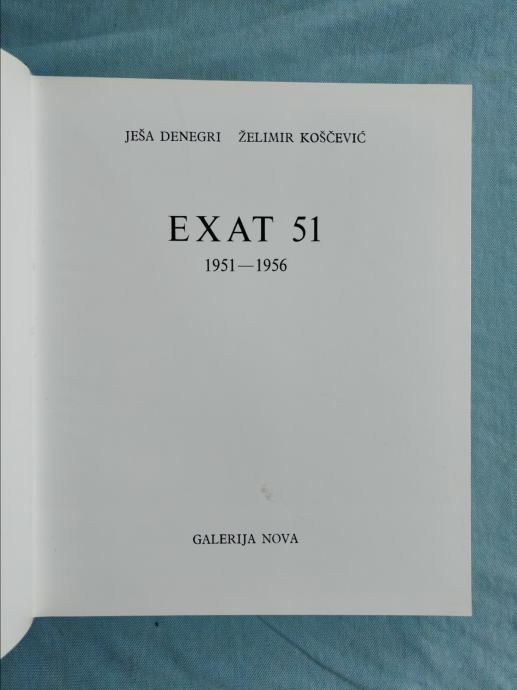 ješa denegri, želimir koščević – exat 51 : 1951-1956. - slika 2