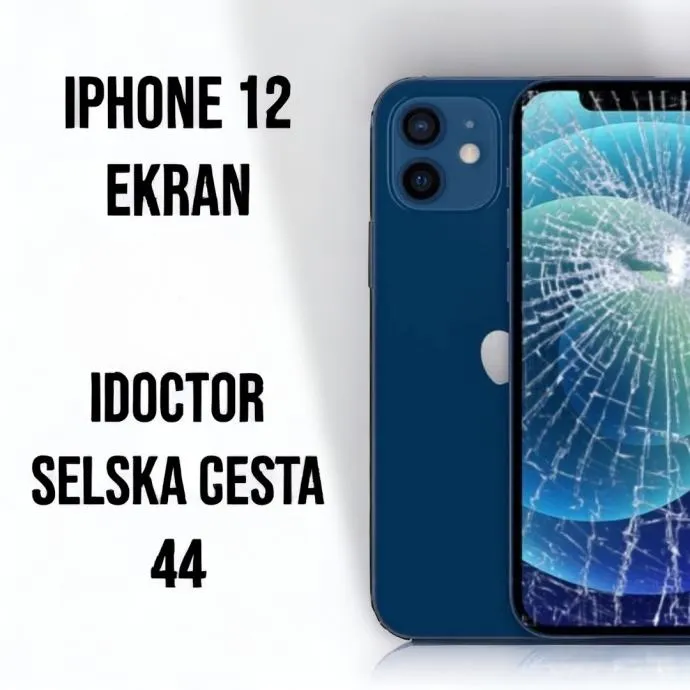 iPhone 12 ekran (lcd + staklo) - iDoctor - Selska cesta 44 - Zagreb