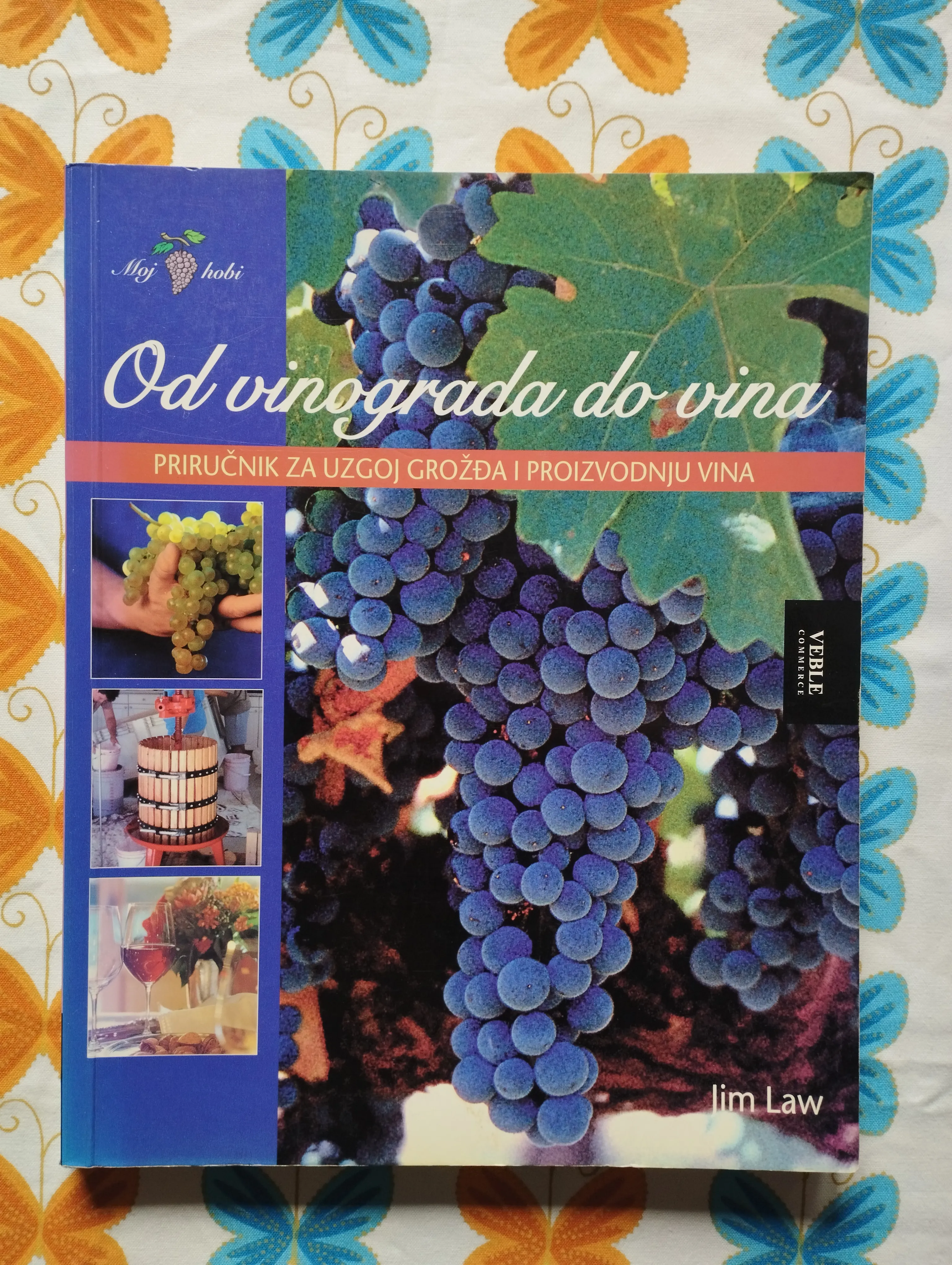 Jim Law - Od vinograda do vina - Samobor