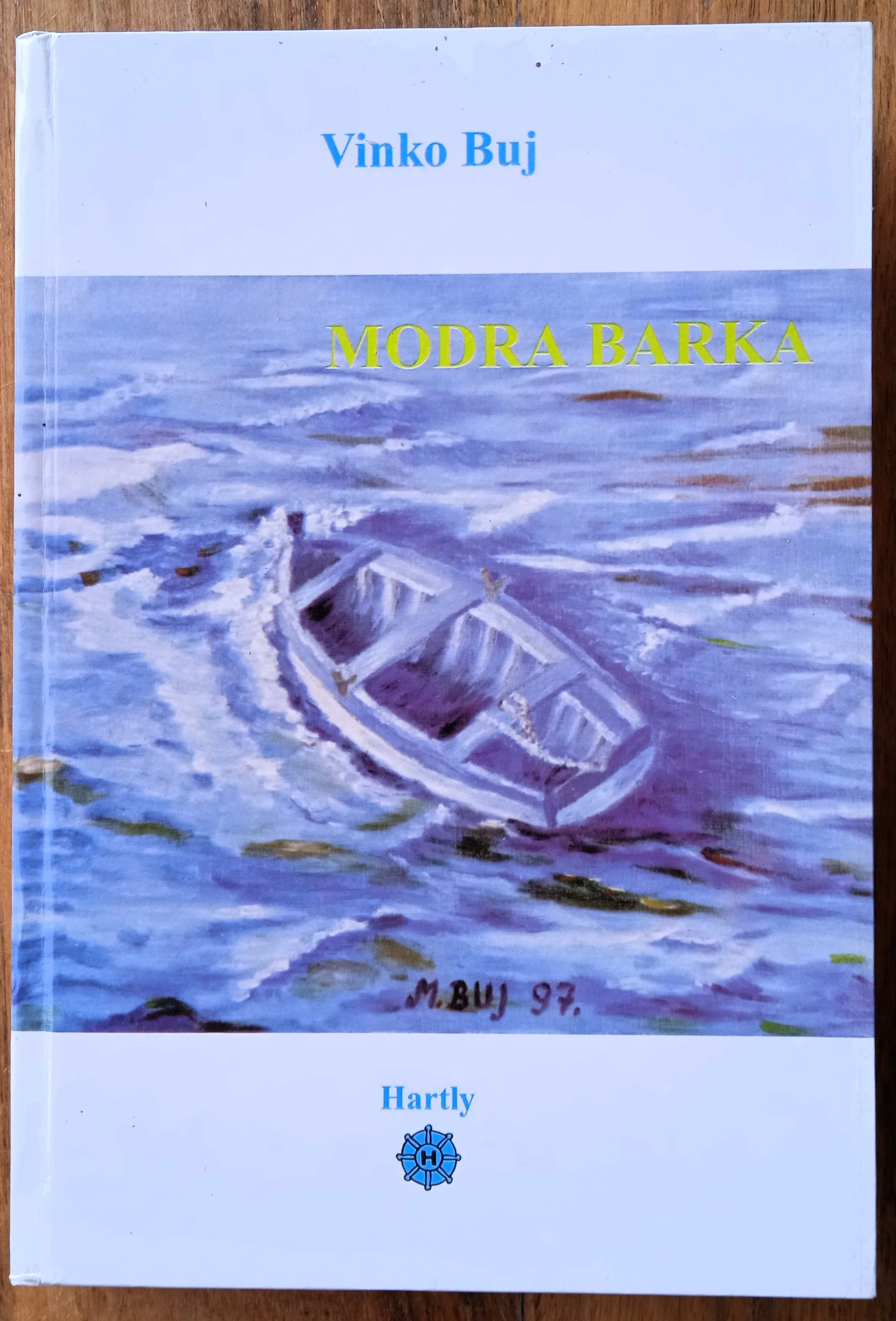 MODRA BARKA Vinko Buj - Sisak