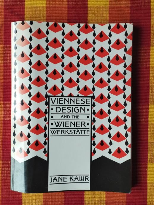 Jane Kallir - Viennese Design and the Wiener Werkstatte - Samobor