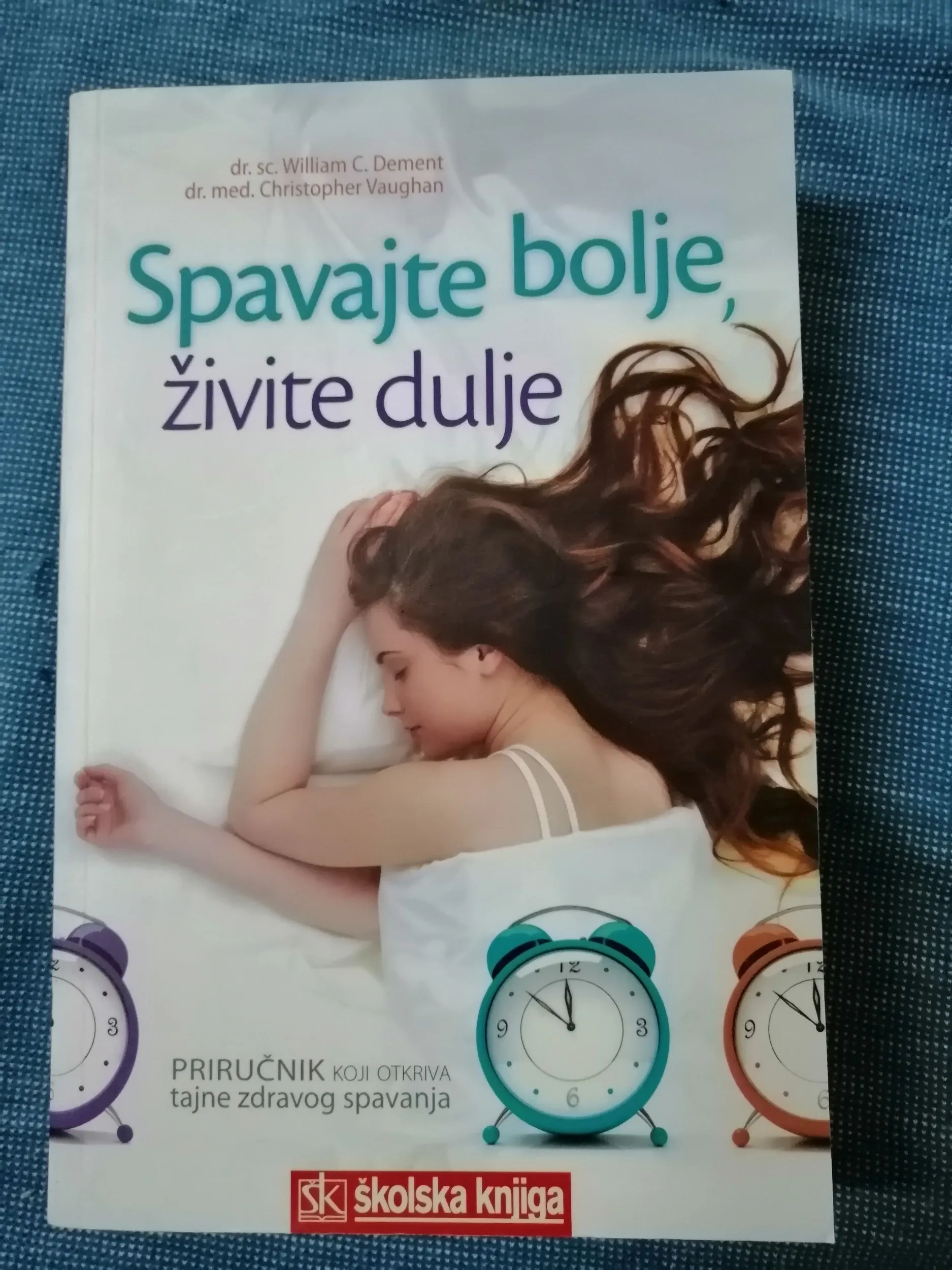 william c. dement i dr. – spavajte bolje, živite dulje - slika 1