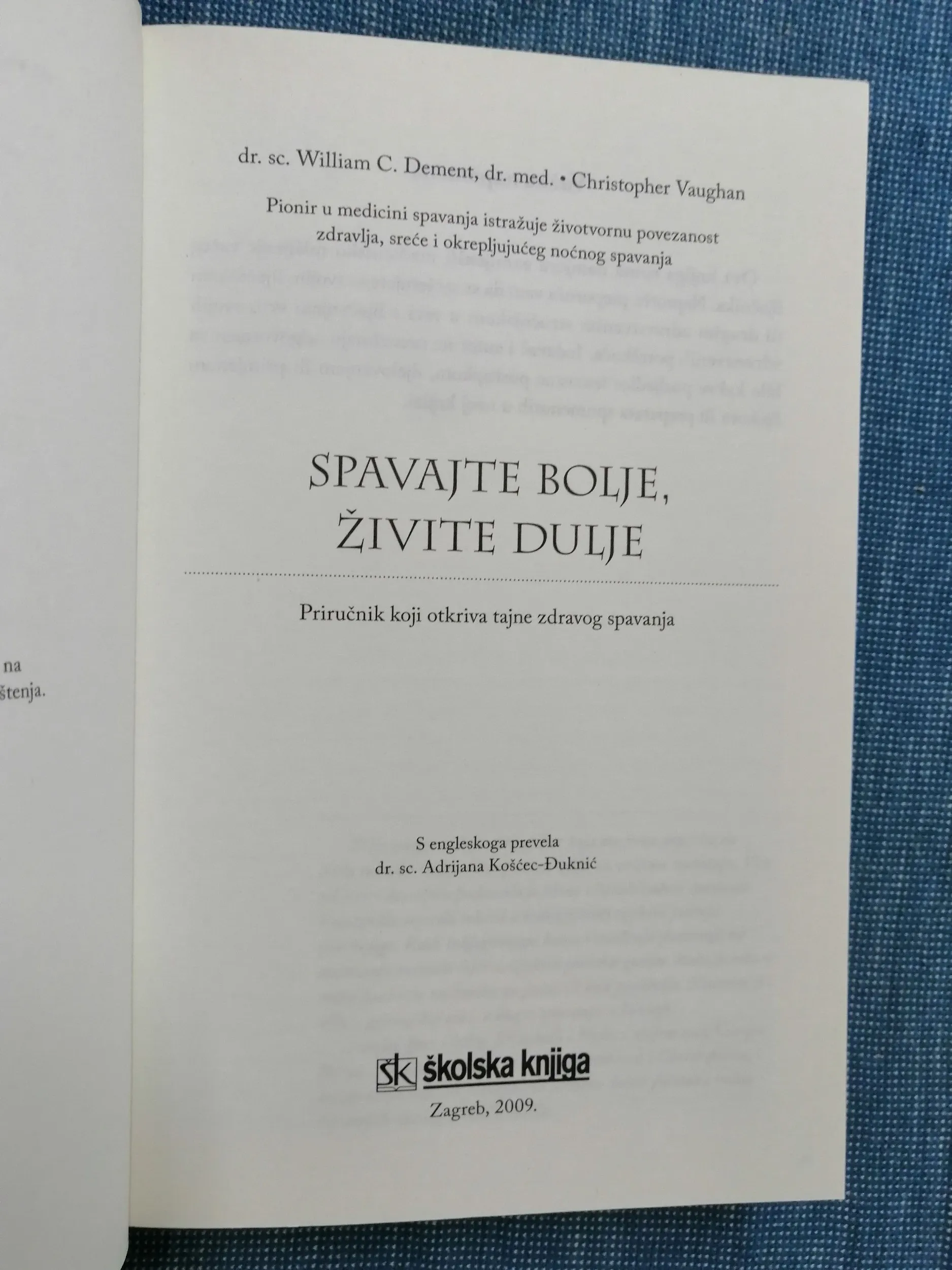 william c. dement i dr. – spavajte bolje, živite dulje - slika 2