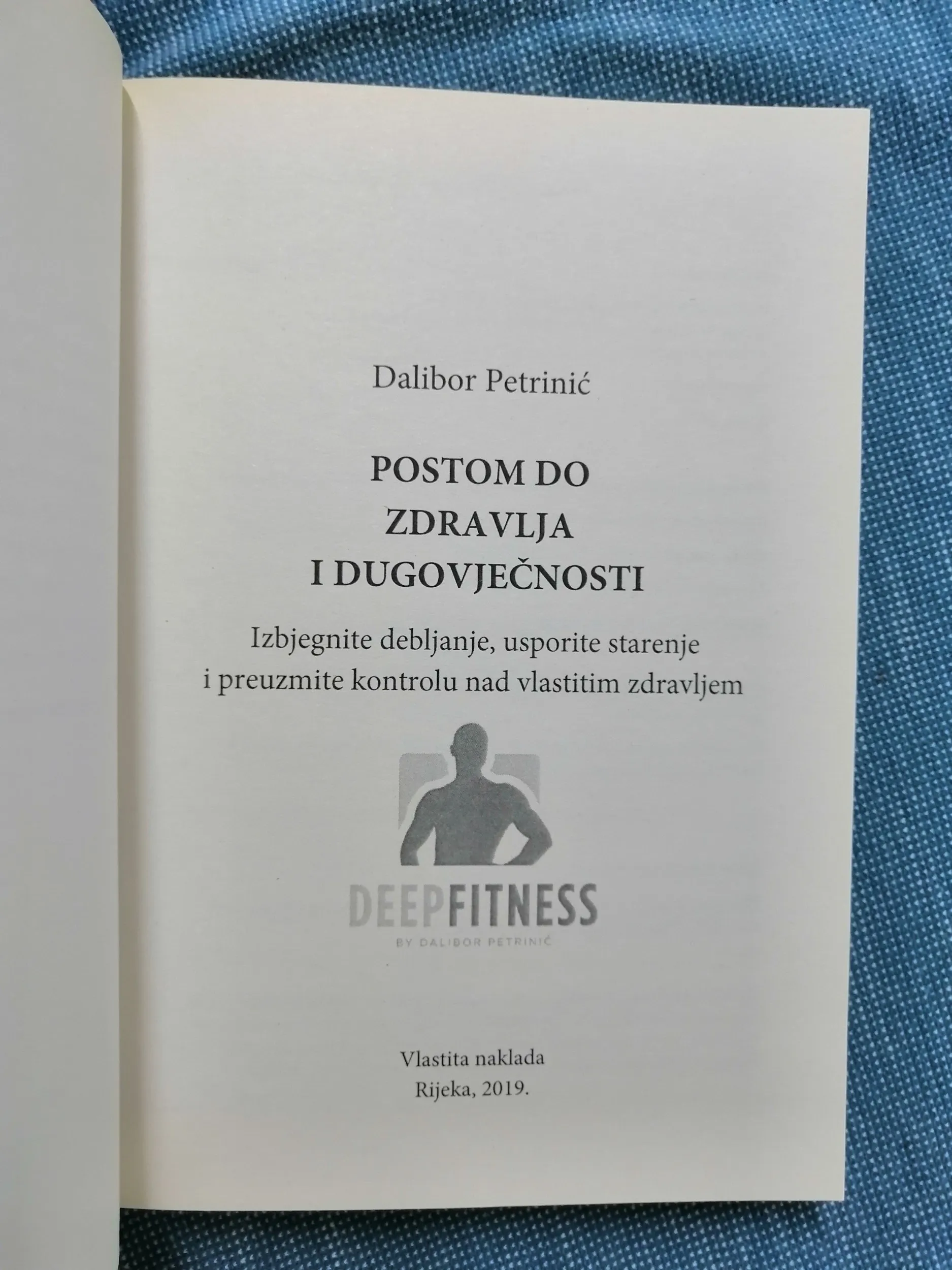 dalibor petrinić – postom do zdravlja i dugovječnosti - slika 2