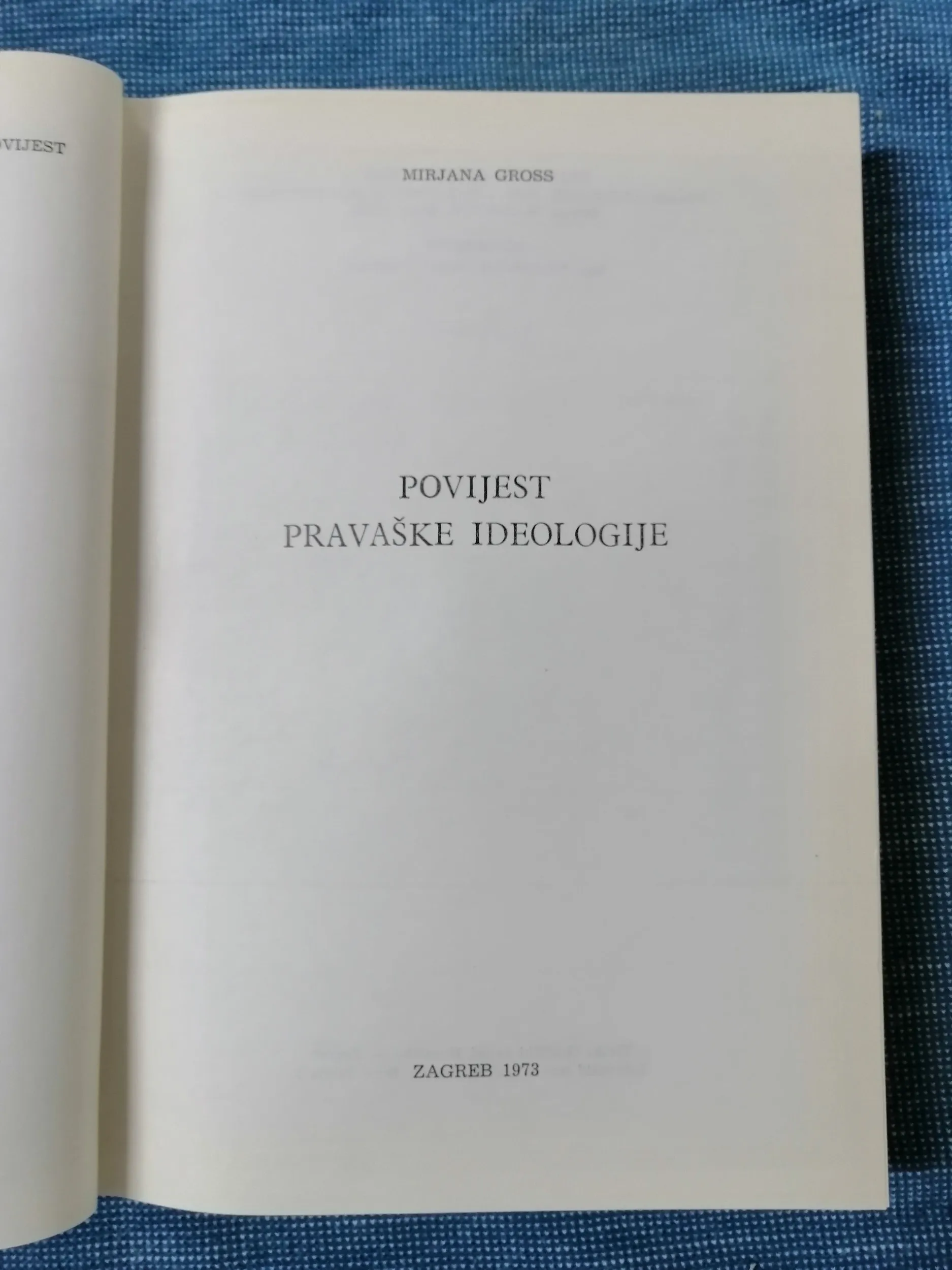 mirjana gross – povijest pravaške ideologije - slika 2