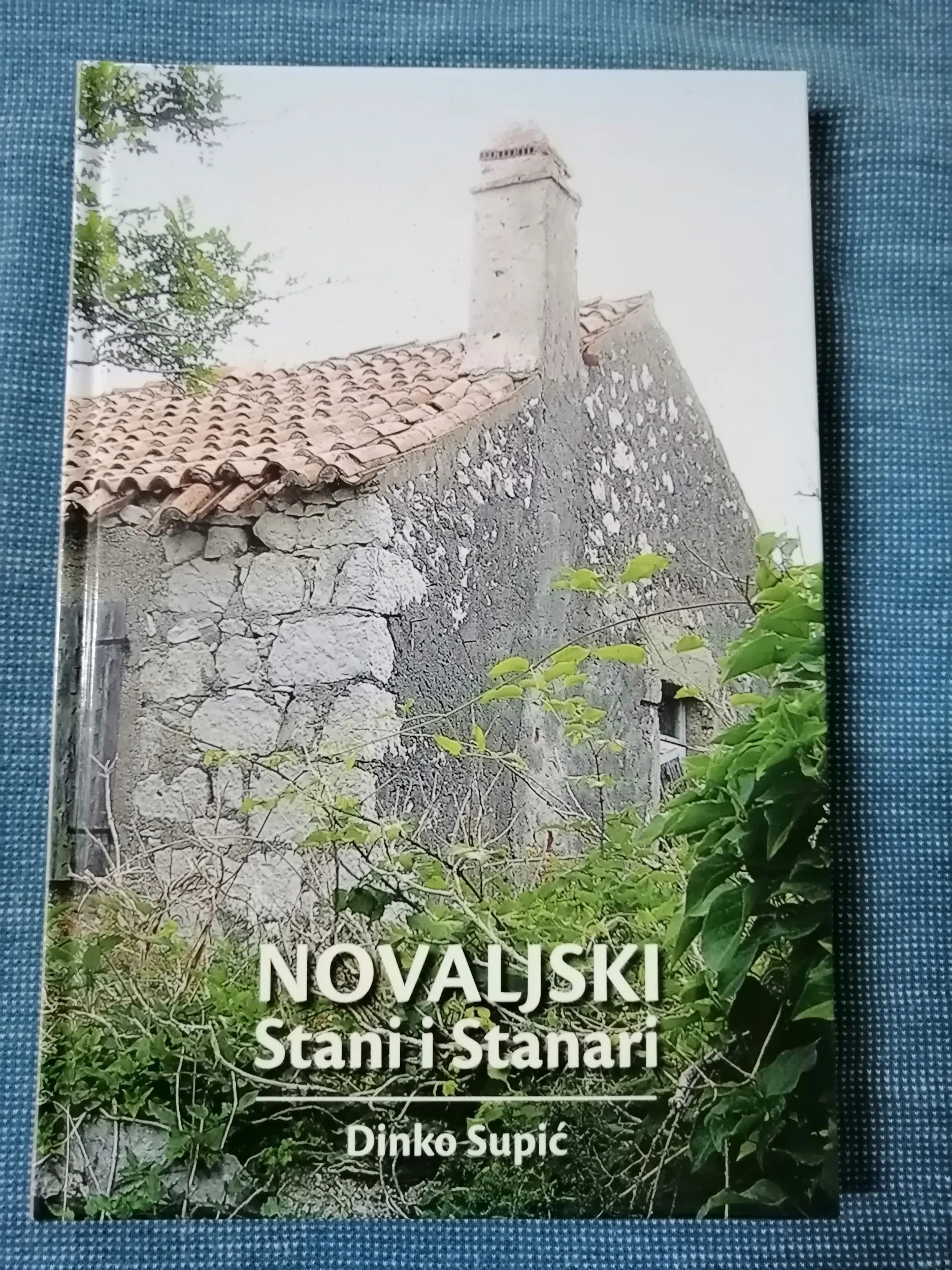 dinko supić – novaljski stani i stanari - slika 1