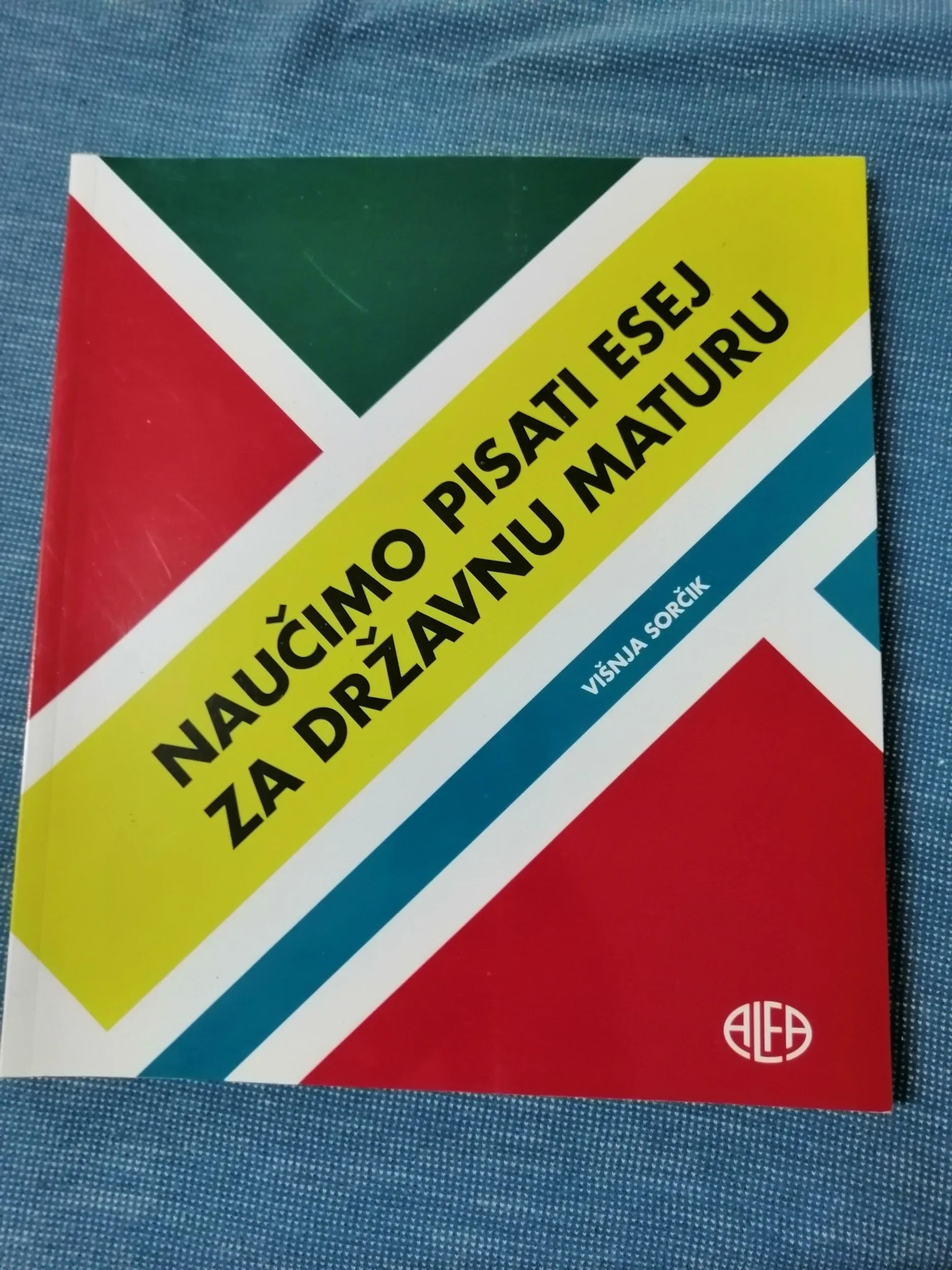 Višnja Sorčik – Naučimo pisati esej za državnu maturu - Zagreb