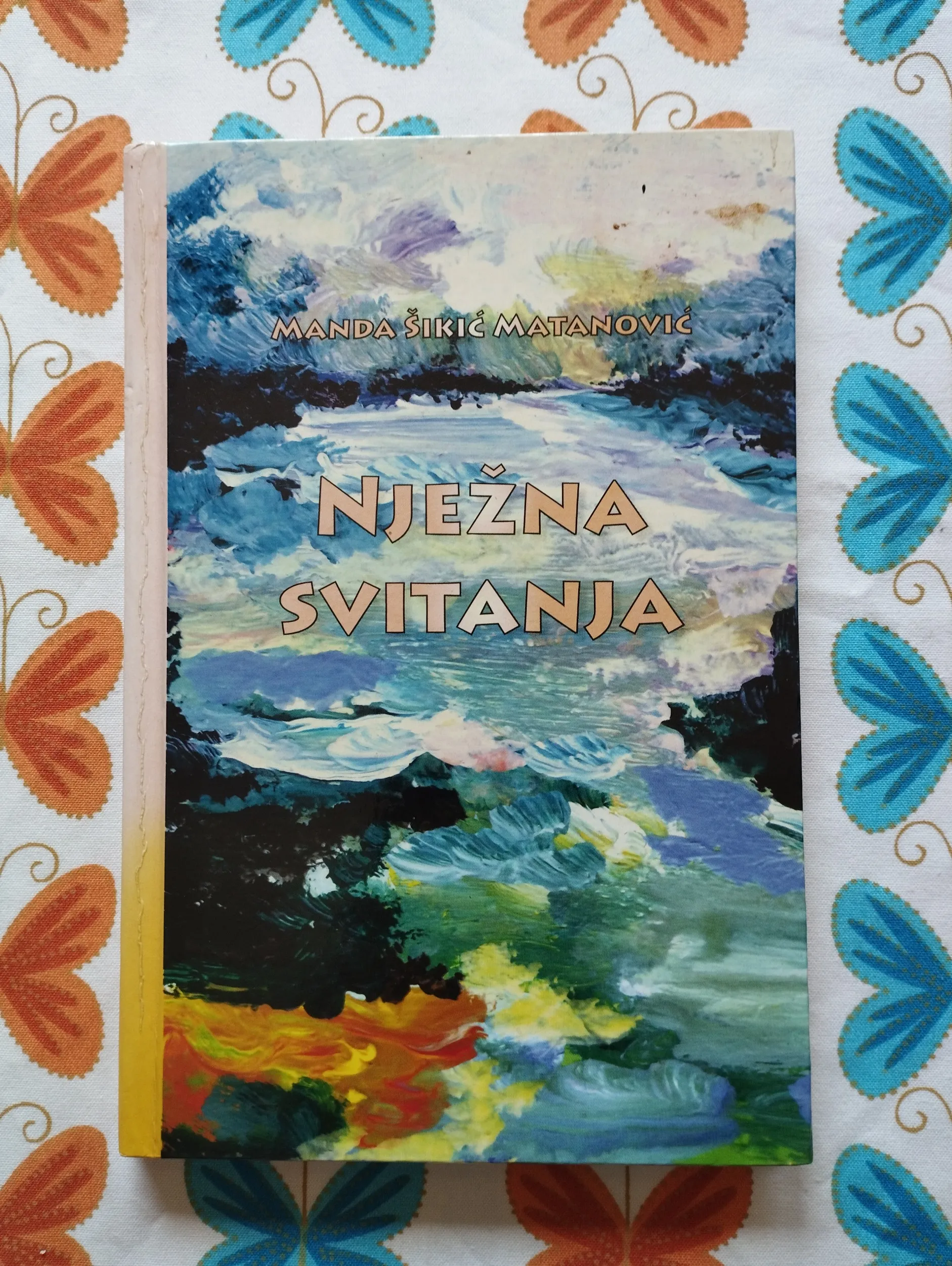 manda šikić matanović - nježna svitanja - slika 1