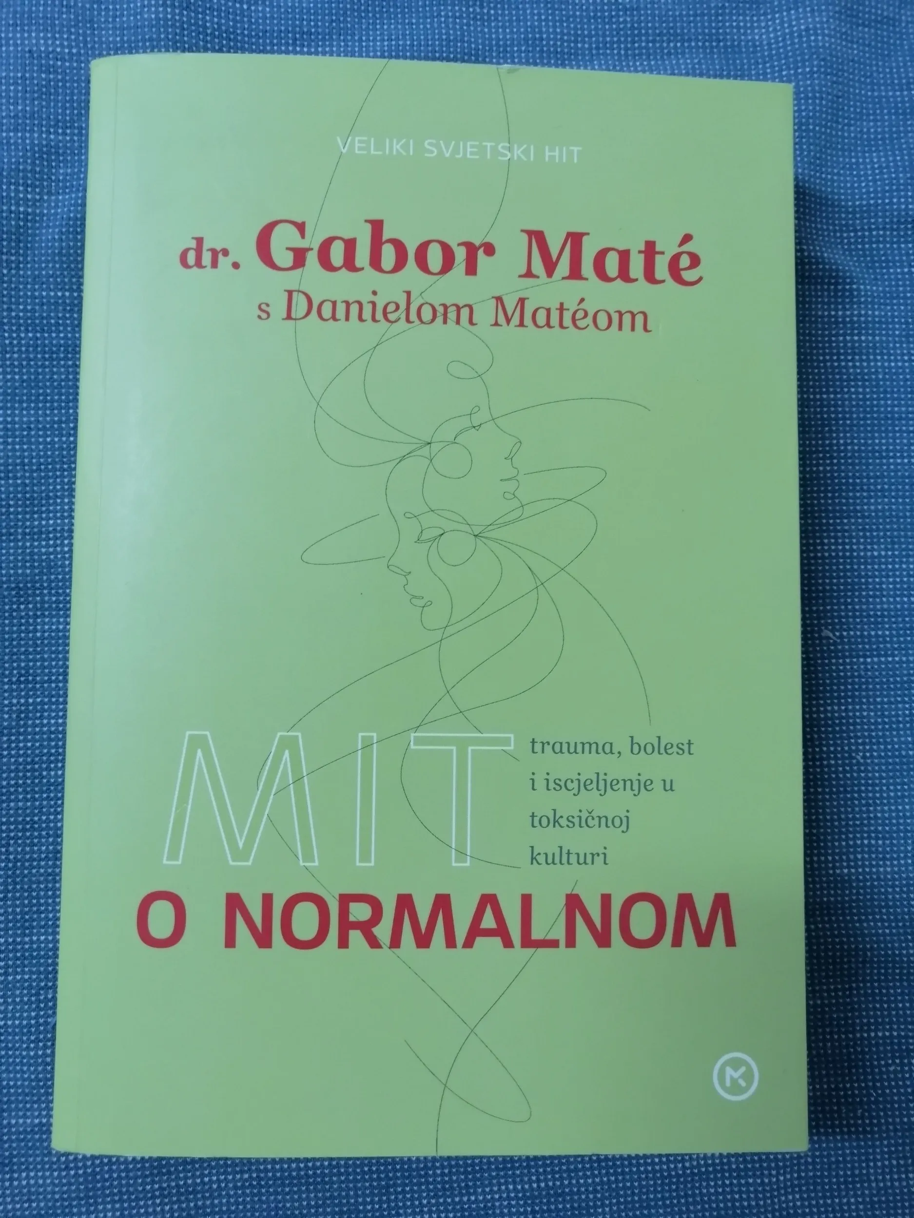 Gabor Mate – Mit o normalnom - Zagreb