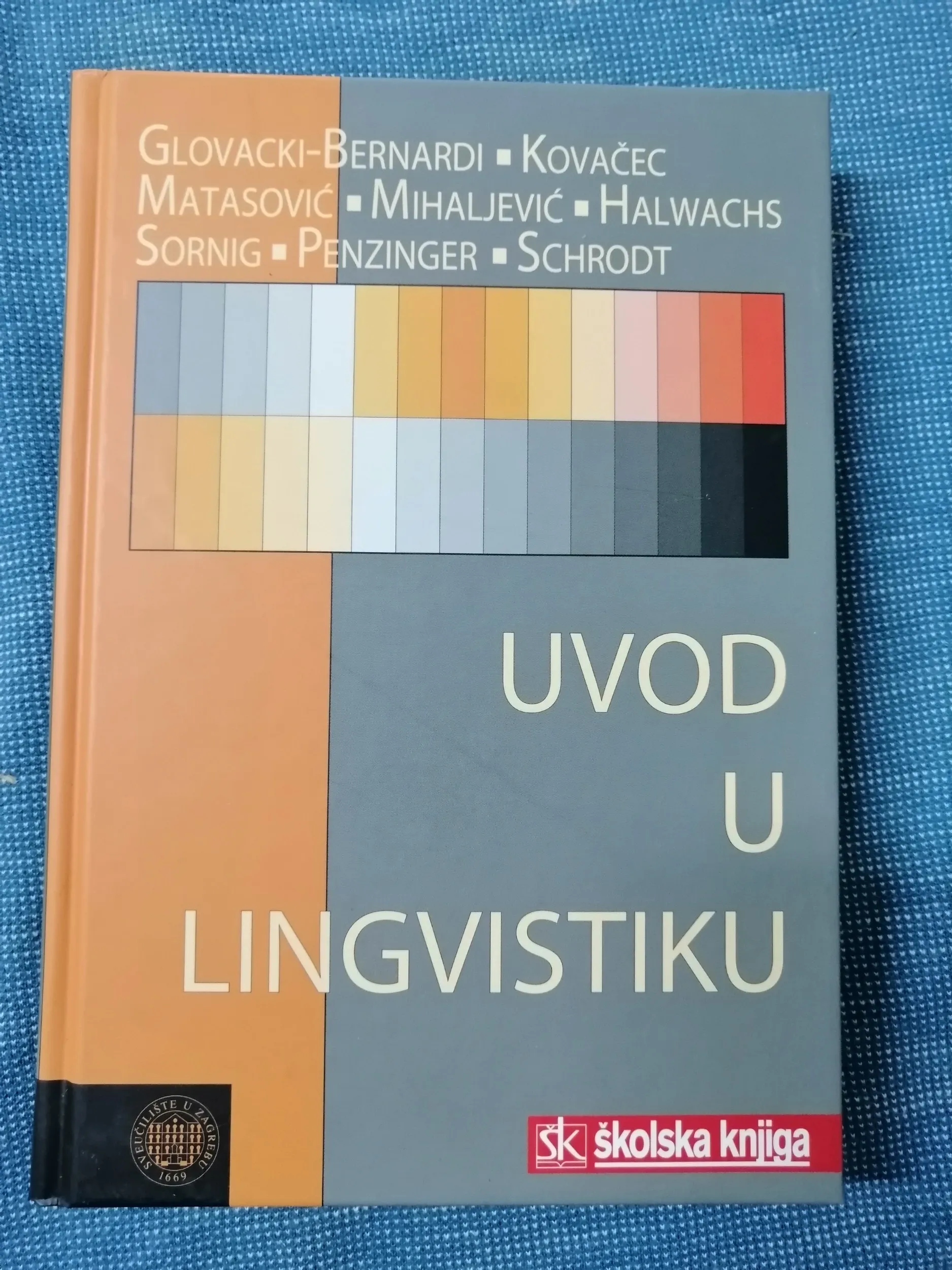 Zrinjka Glovacki-Bernardi i dr. – Uvod u lingvistiku - Zagreb