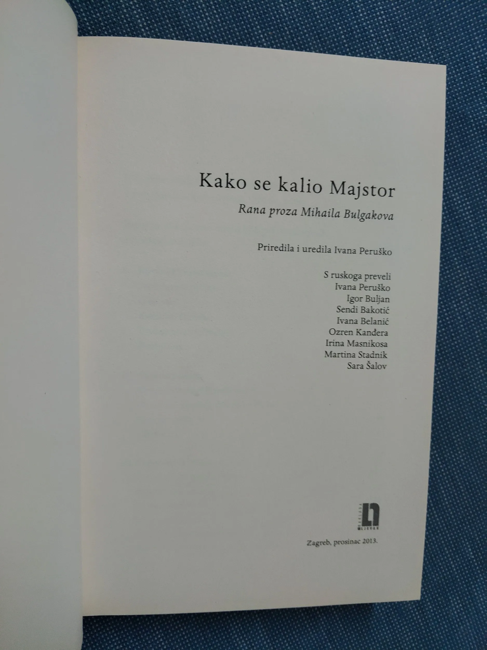 kako se kalio majstor : rana proza mihaila bulgakova - slika 2