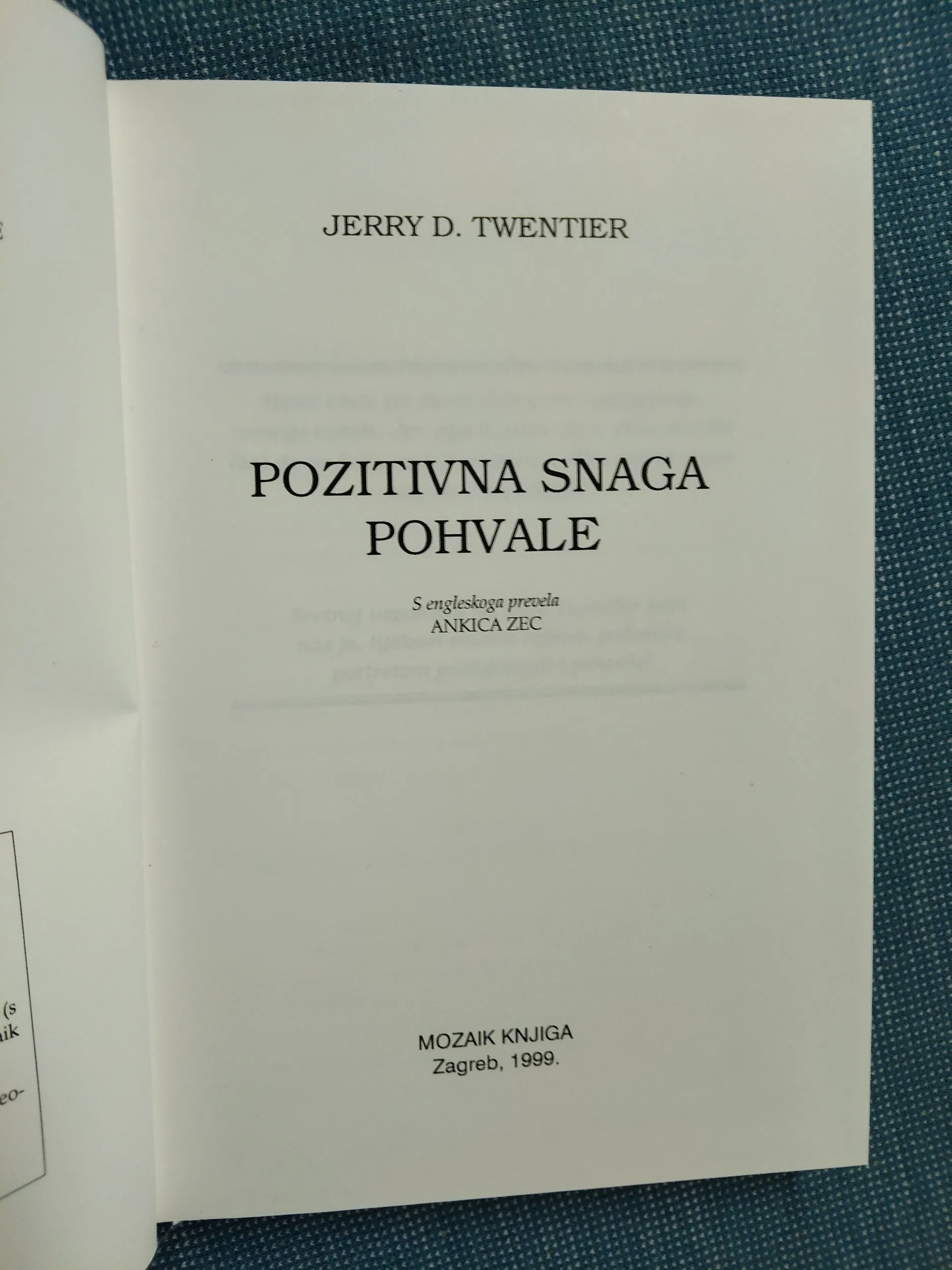 jerry d. twentier, pozitivna snaga pohvale - slika 2