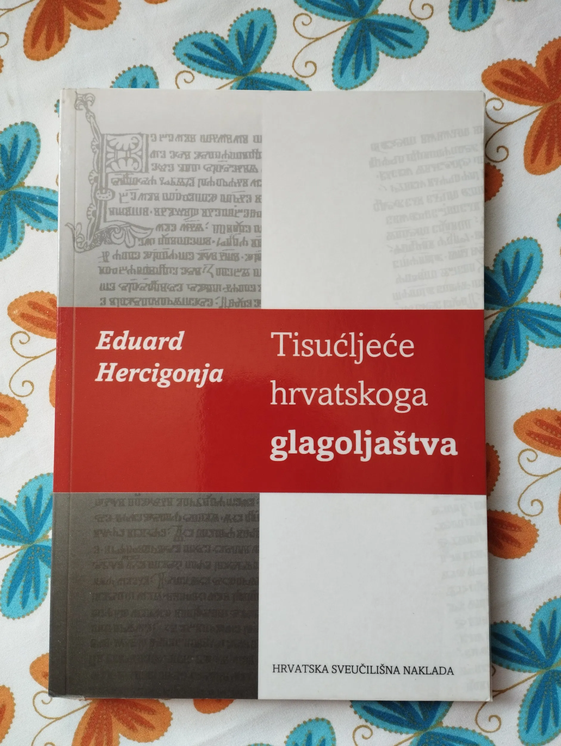 Eduard Hercigonja - Tisućljeće hrvatskoga glagoljaštva - Samobor