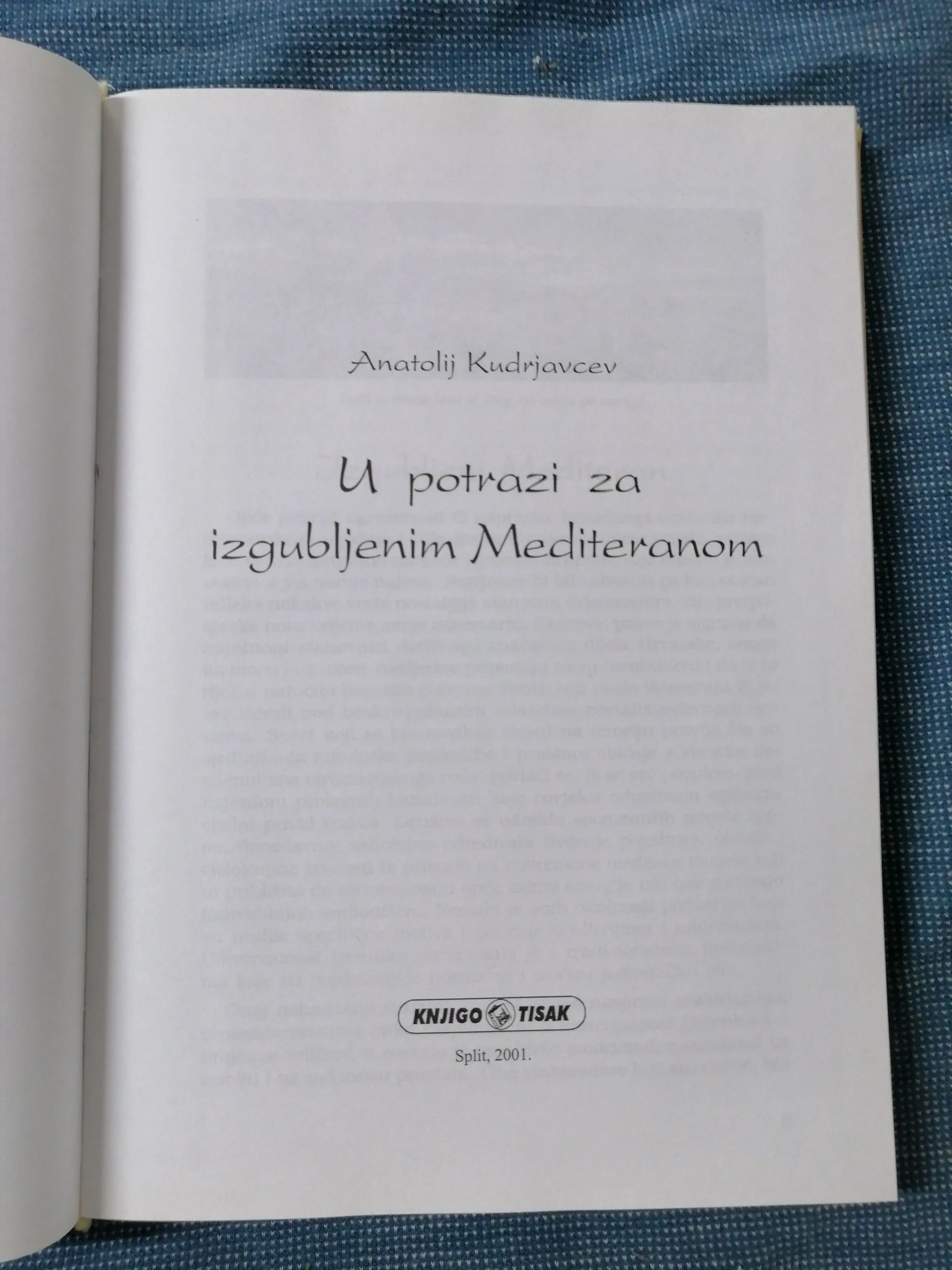 anatolij kudrjavcev – u potrazi za izgubljenim mediteranom - slika 2