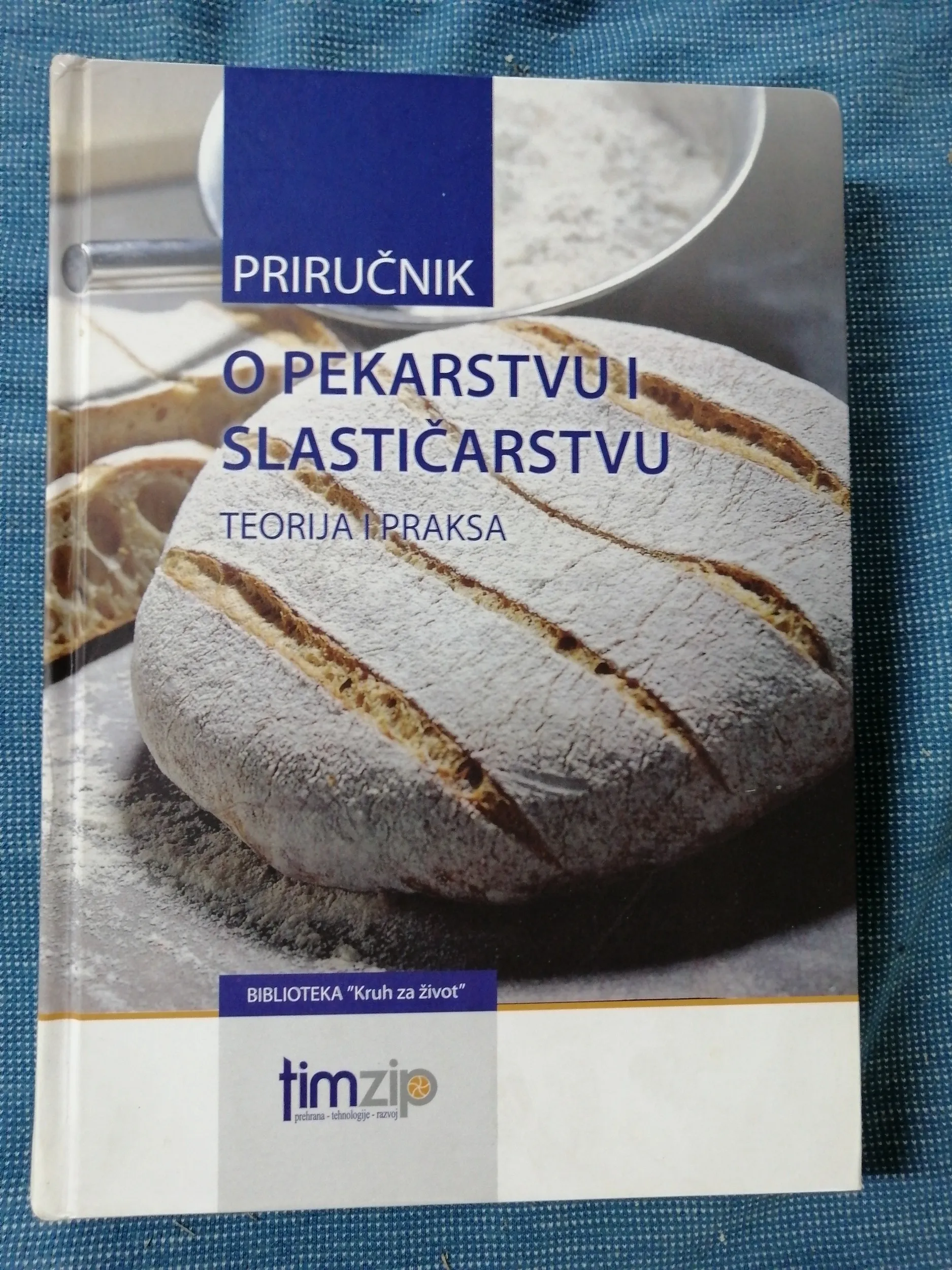priručnik o pekarstvu i slastičarstvu : teorija i praksa - slika 1