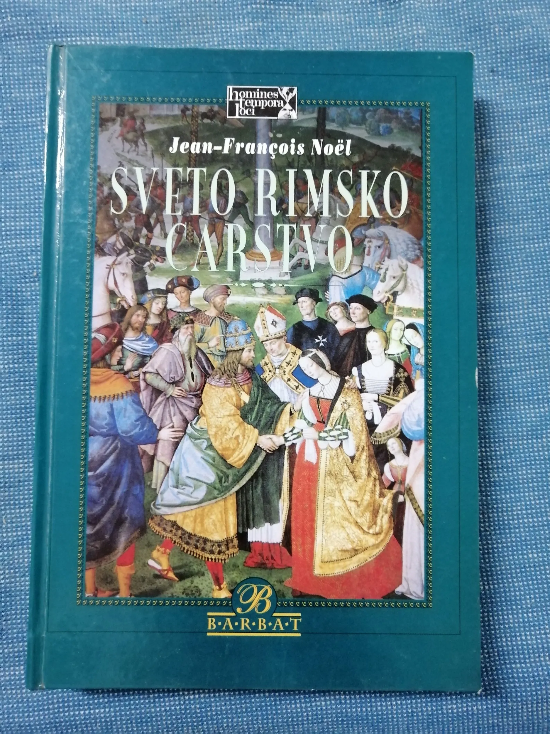 Jean-Francois Noel – Sveto Rimsko Carstvo - Zagreb
