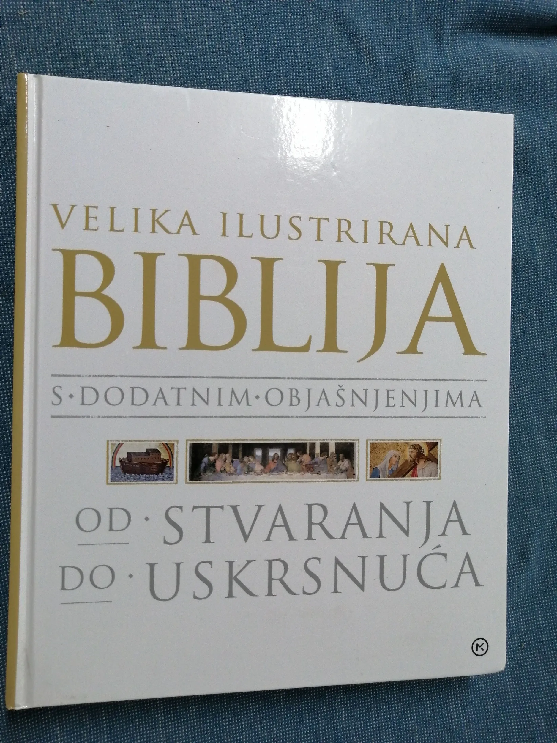 Velika ilustrirana Biblija s dodatnim objašnjenjima - Zagreb