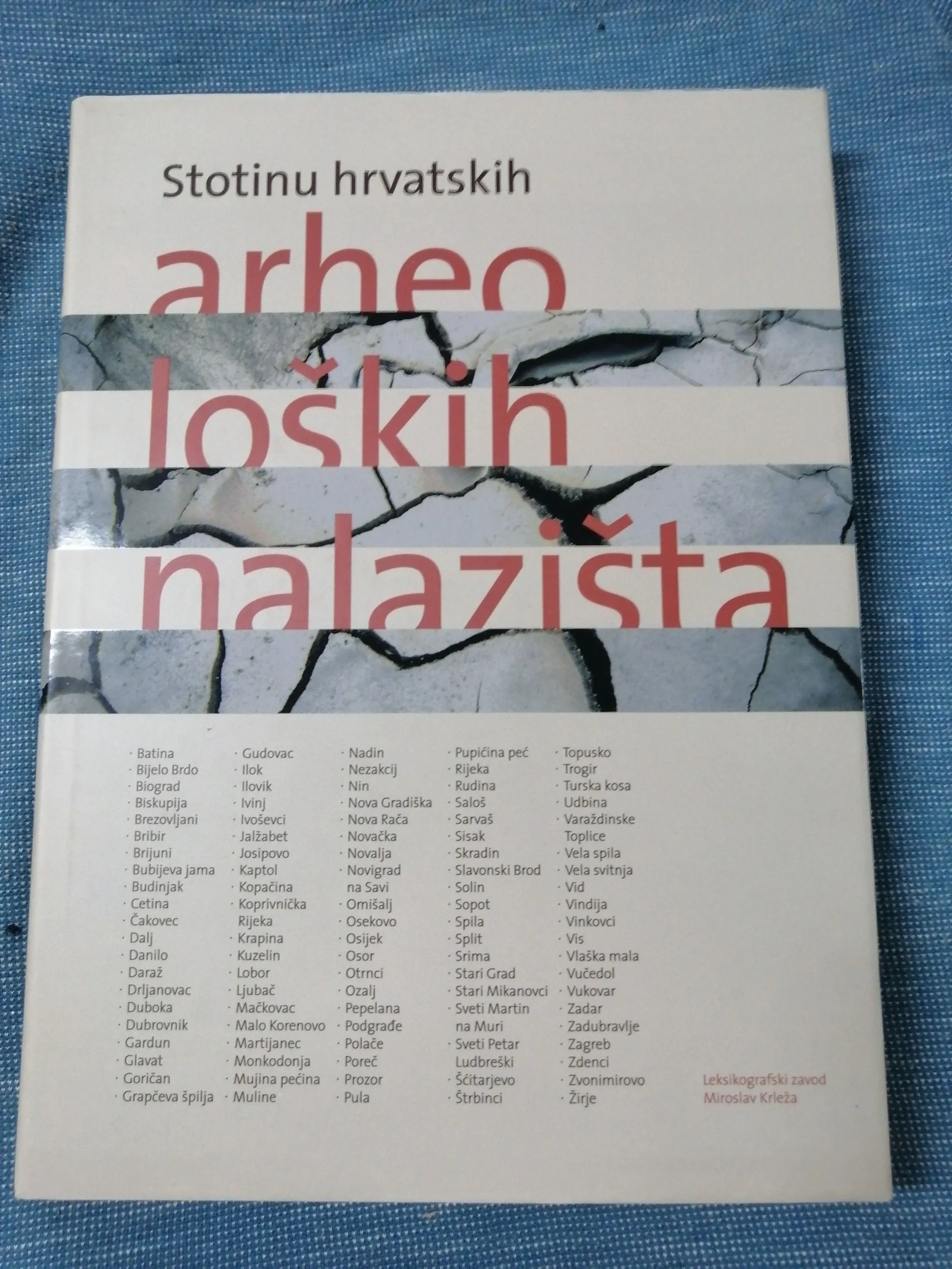 Stotinu hrvatskih arheoloških nalazišta - Zagreb
