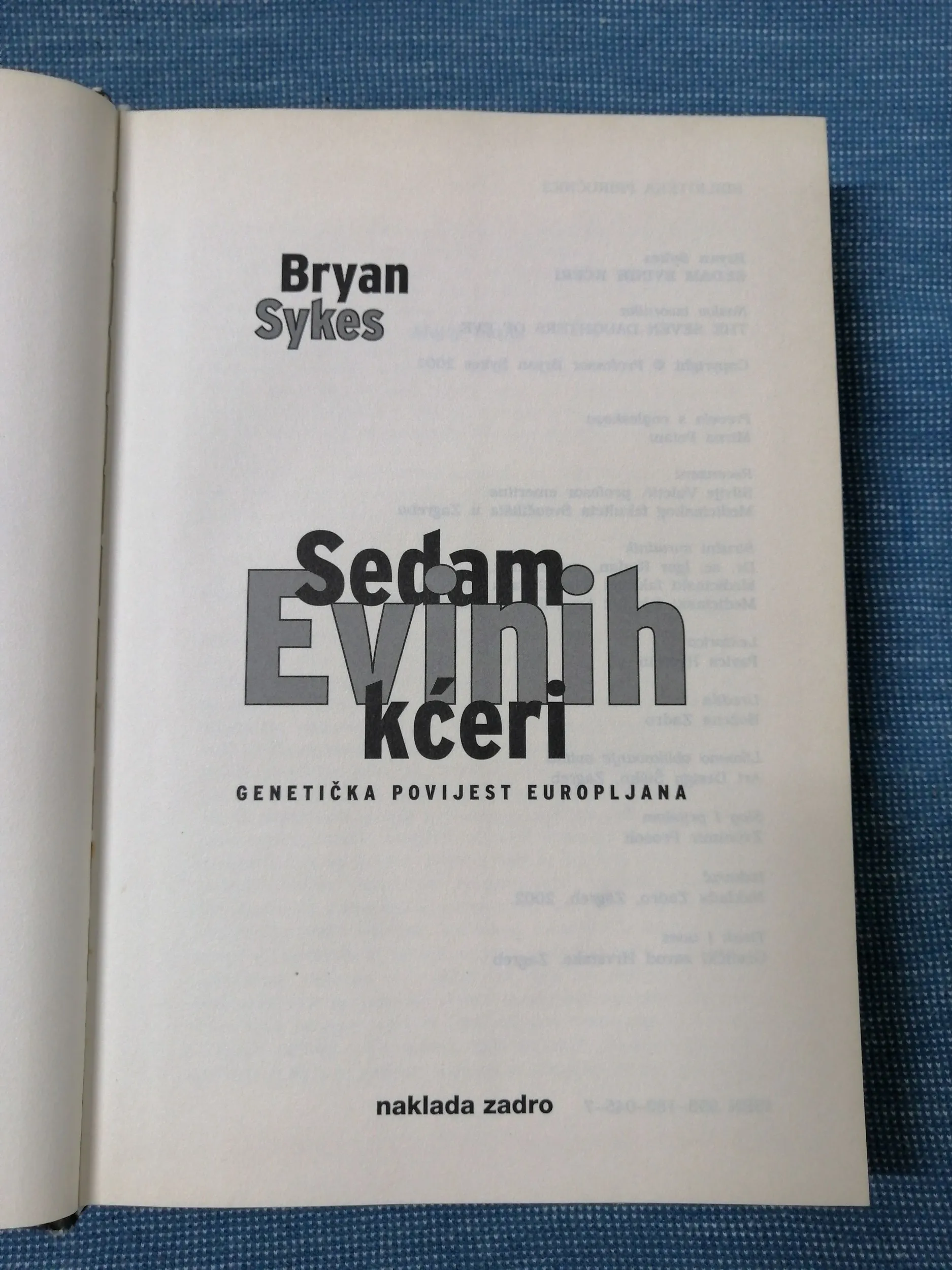 bryan sykes – sedam evinih kćeri : genetička povijest europljana - slika 2