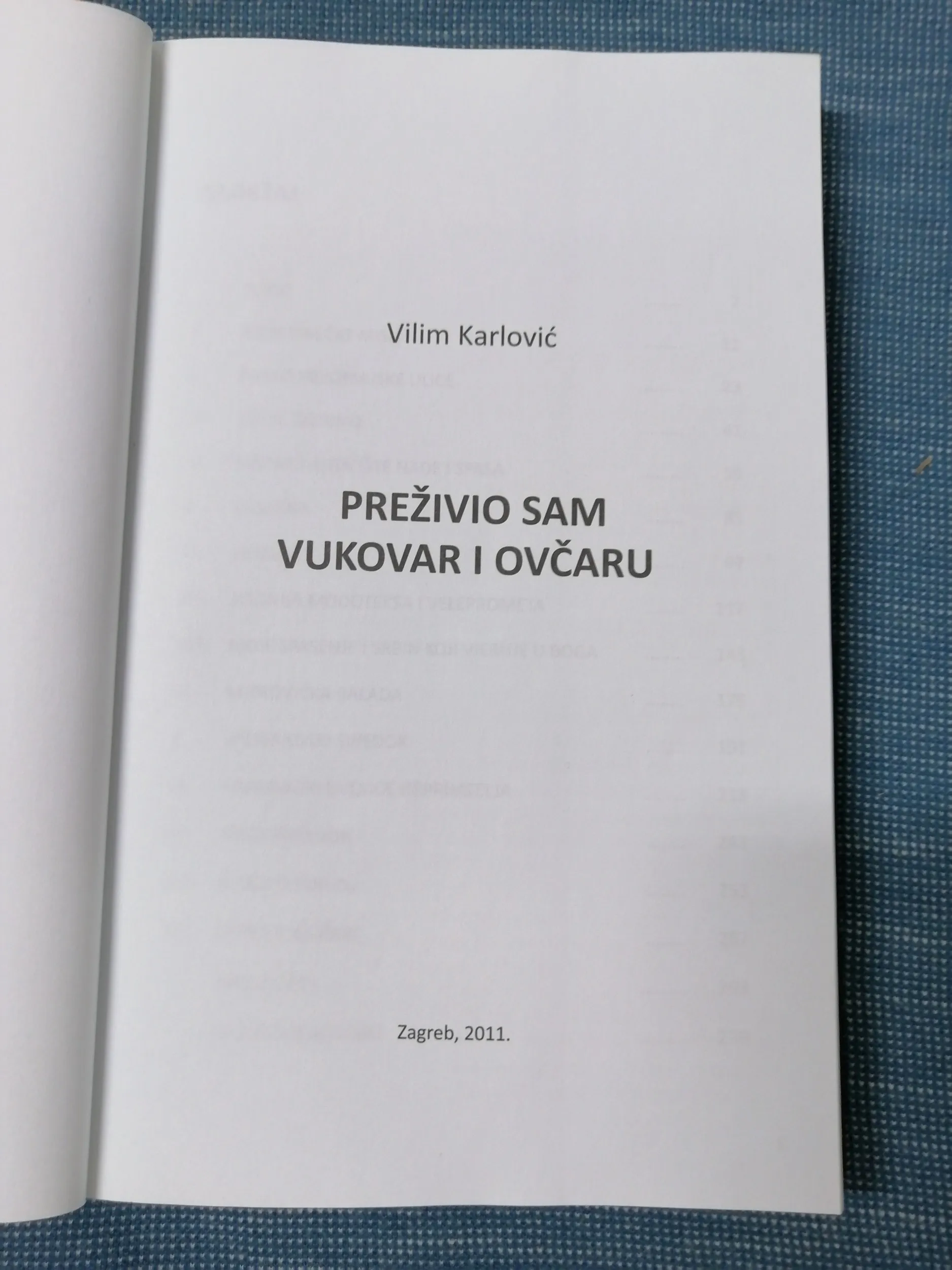 vilim karlović – preživio sam vukovar i ovčaru - slika 2