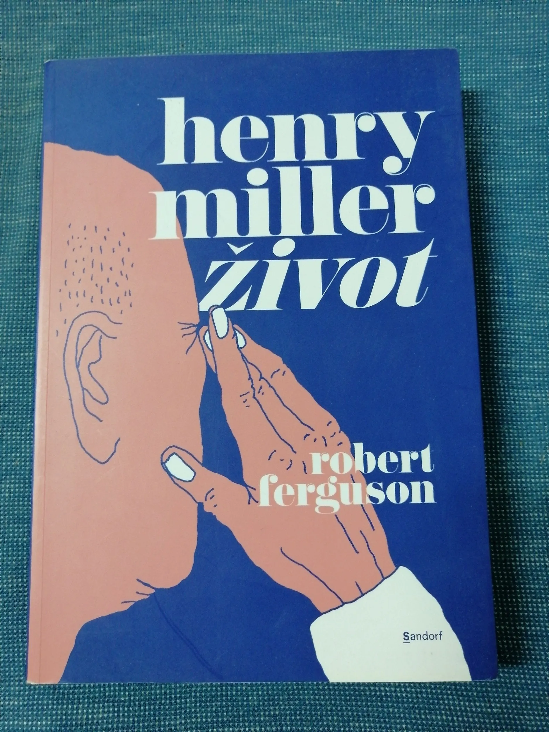 Robert Ferguson – Henry Miller život - Zagreb