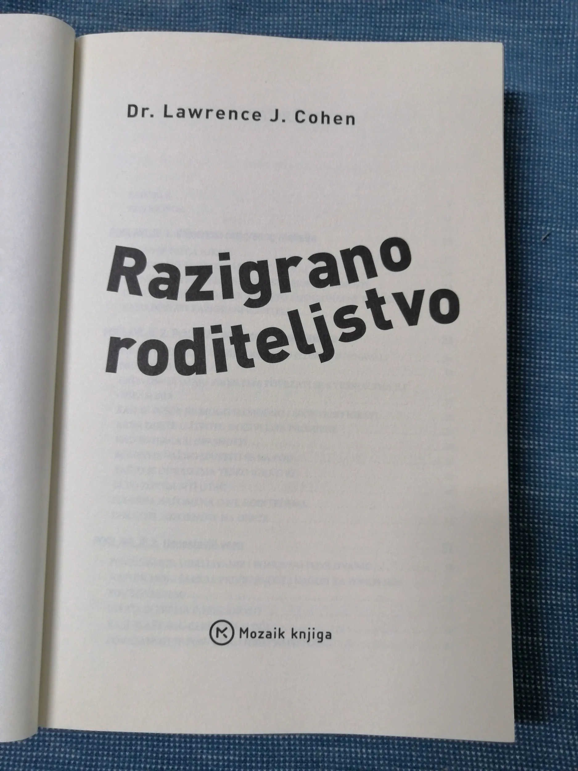 lawrence j. cohen – razigrano roditeljstvo - slika 2